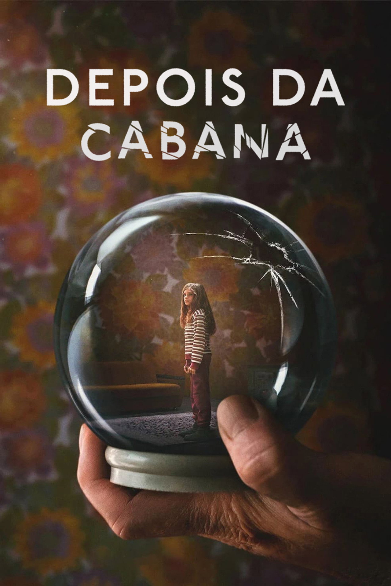 Pôster de Depois da Cabana