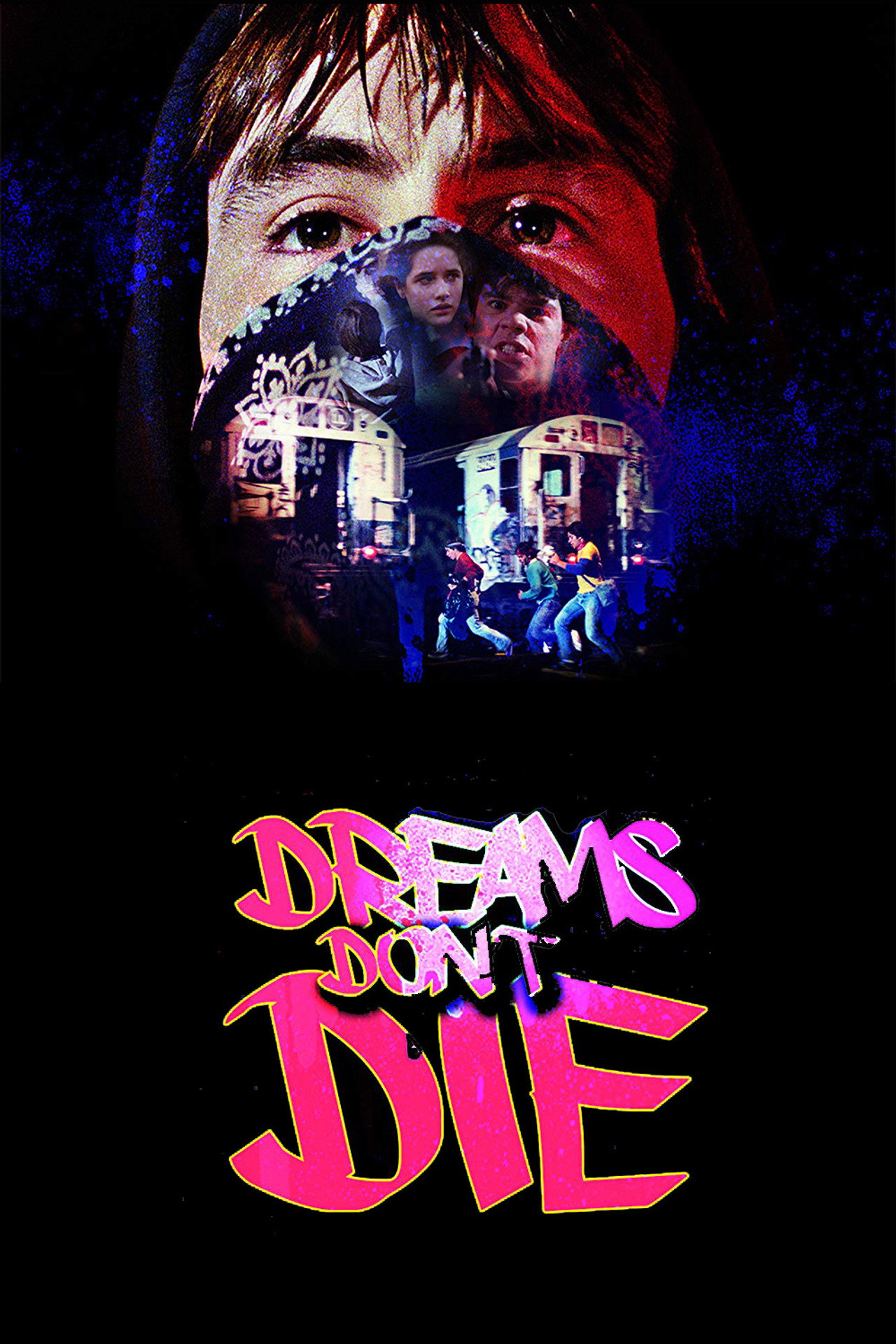Pôster de Dreams Don't Die