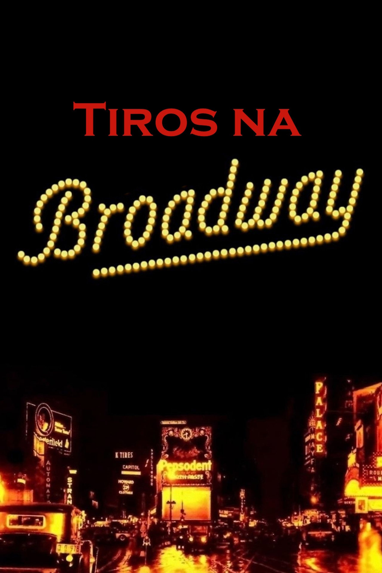 Pôster de Tiros na Broadway