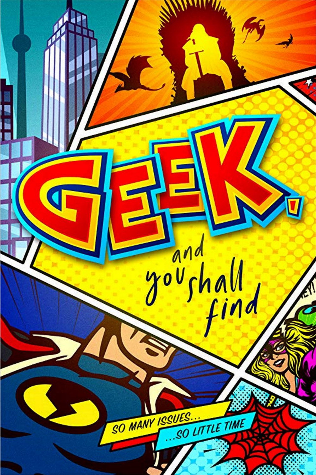 Pôster de Geek, and You Shall Find