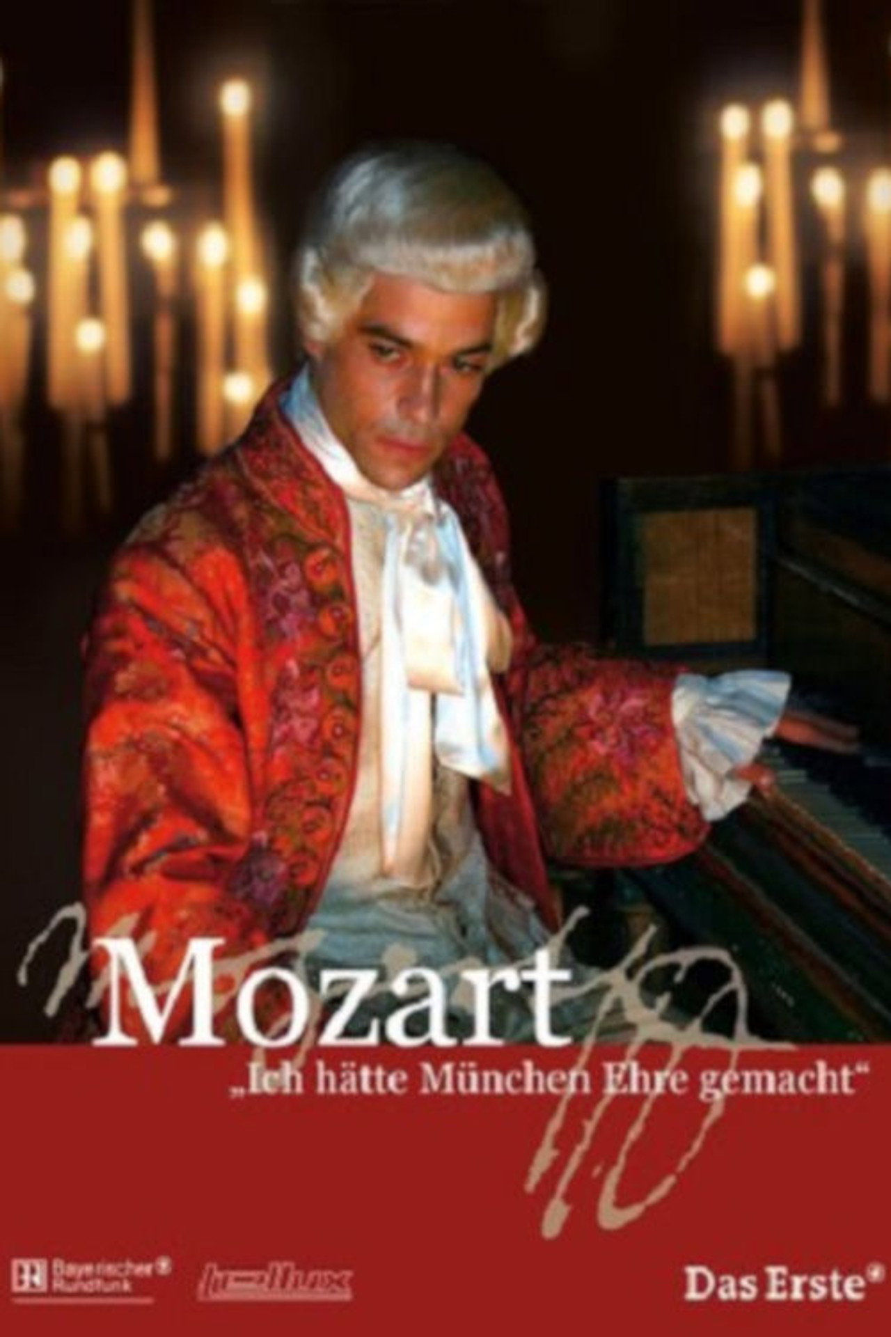Pôster de Mozart - Ich hätte München Ehre gemacht