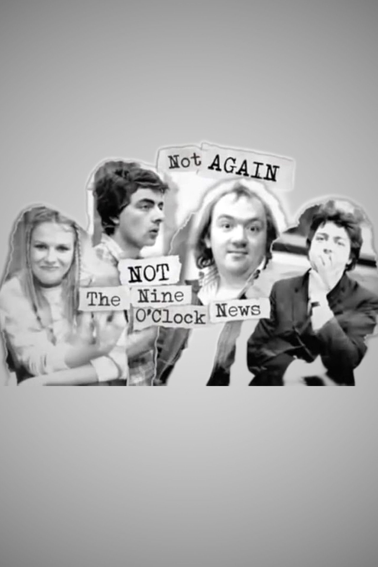 Pôster de Not Again: Not the Nine O'Clock News