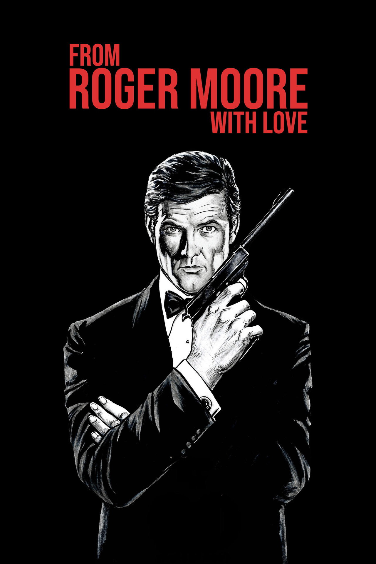 Pôster de From Roger Moore with Love