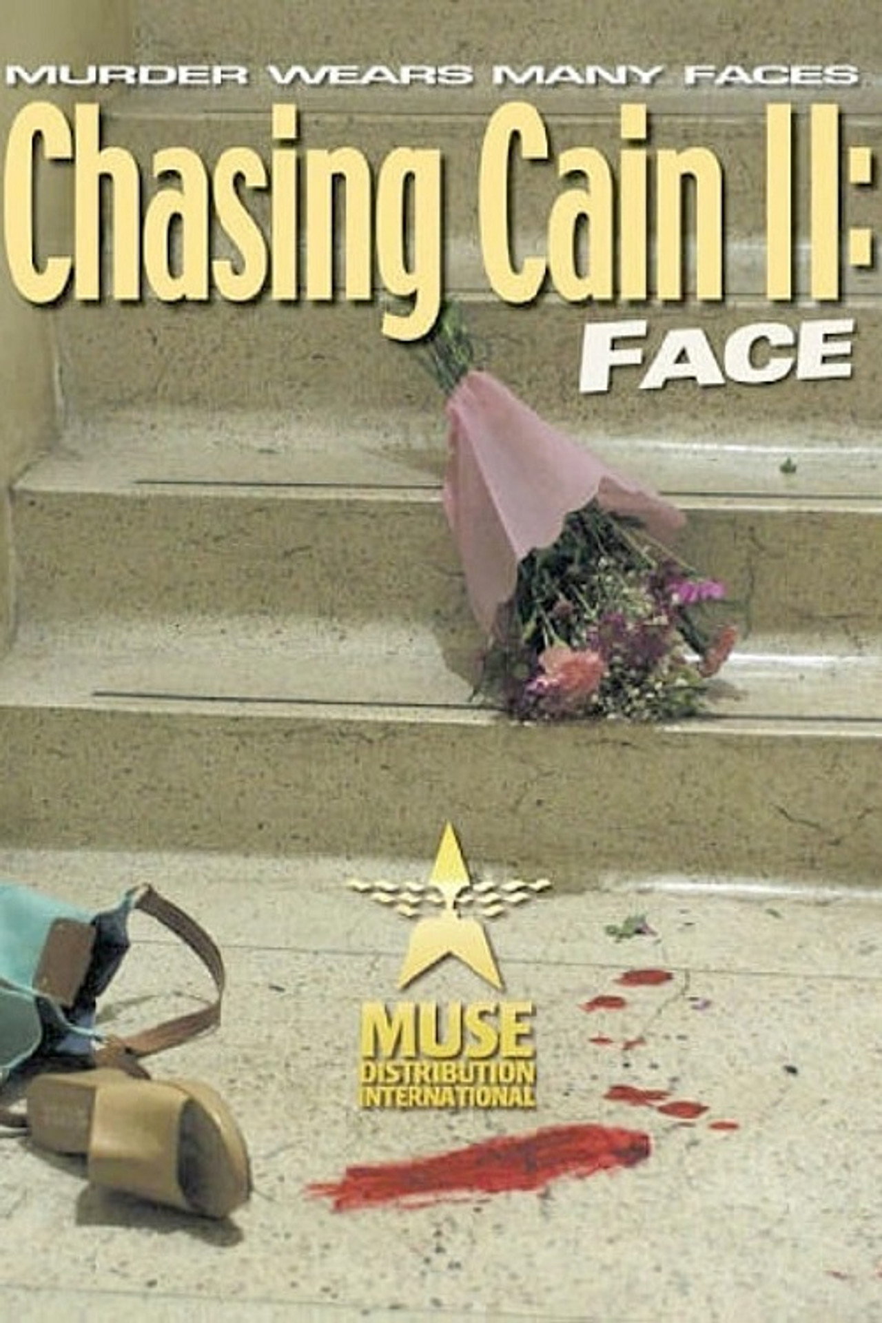 Pôster de Chasing Cain II: Face