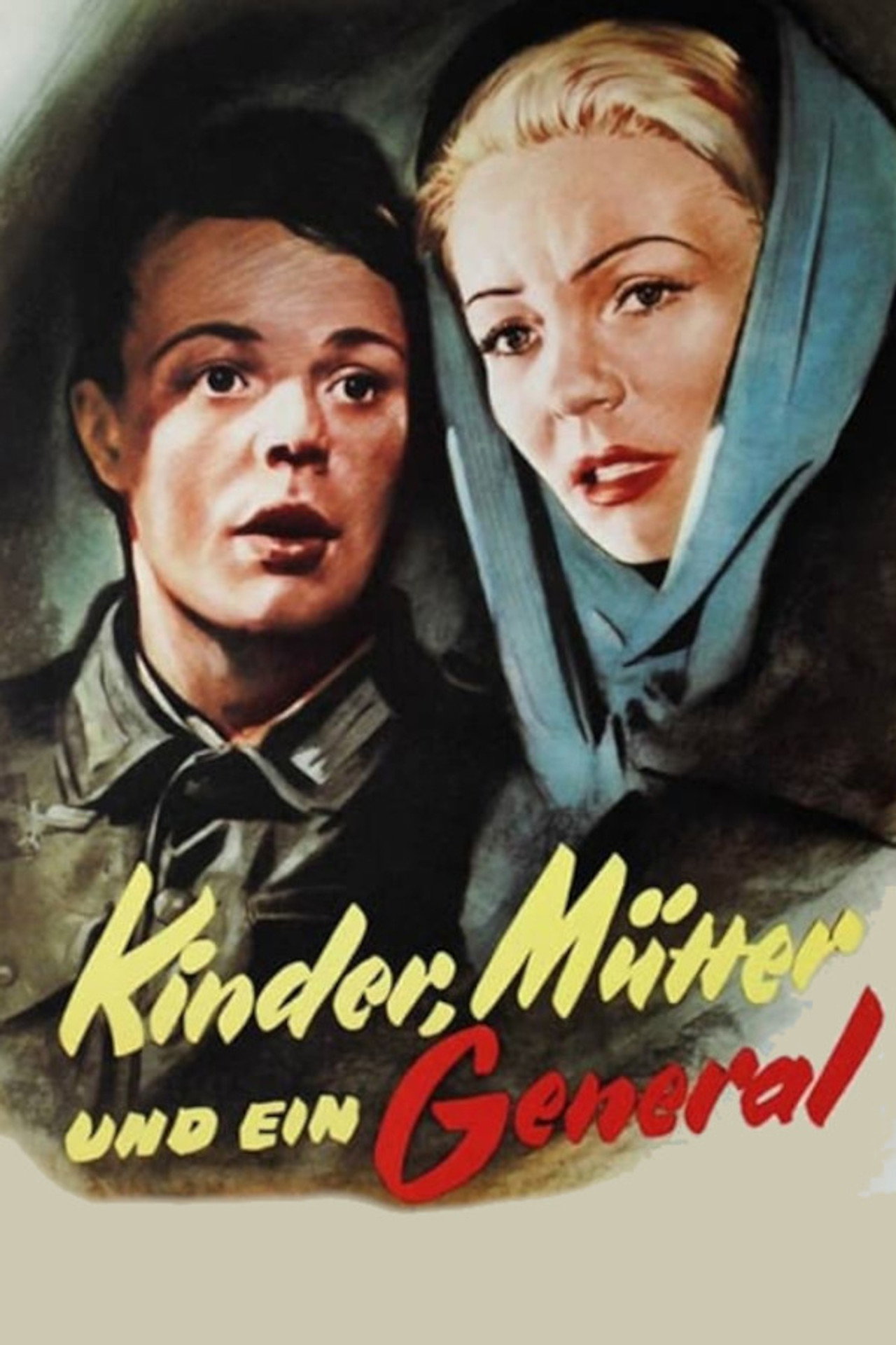 Pôster de Kinder, Mütter und ein General