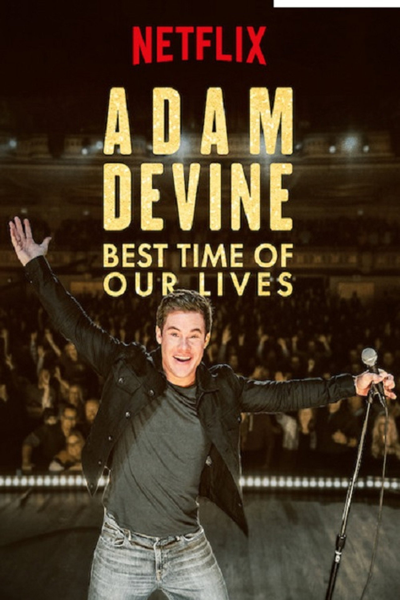 Pôster de Adam Devine: Best Time of Our Lives