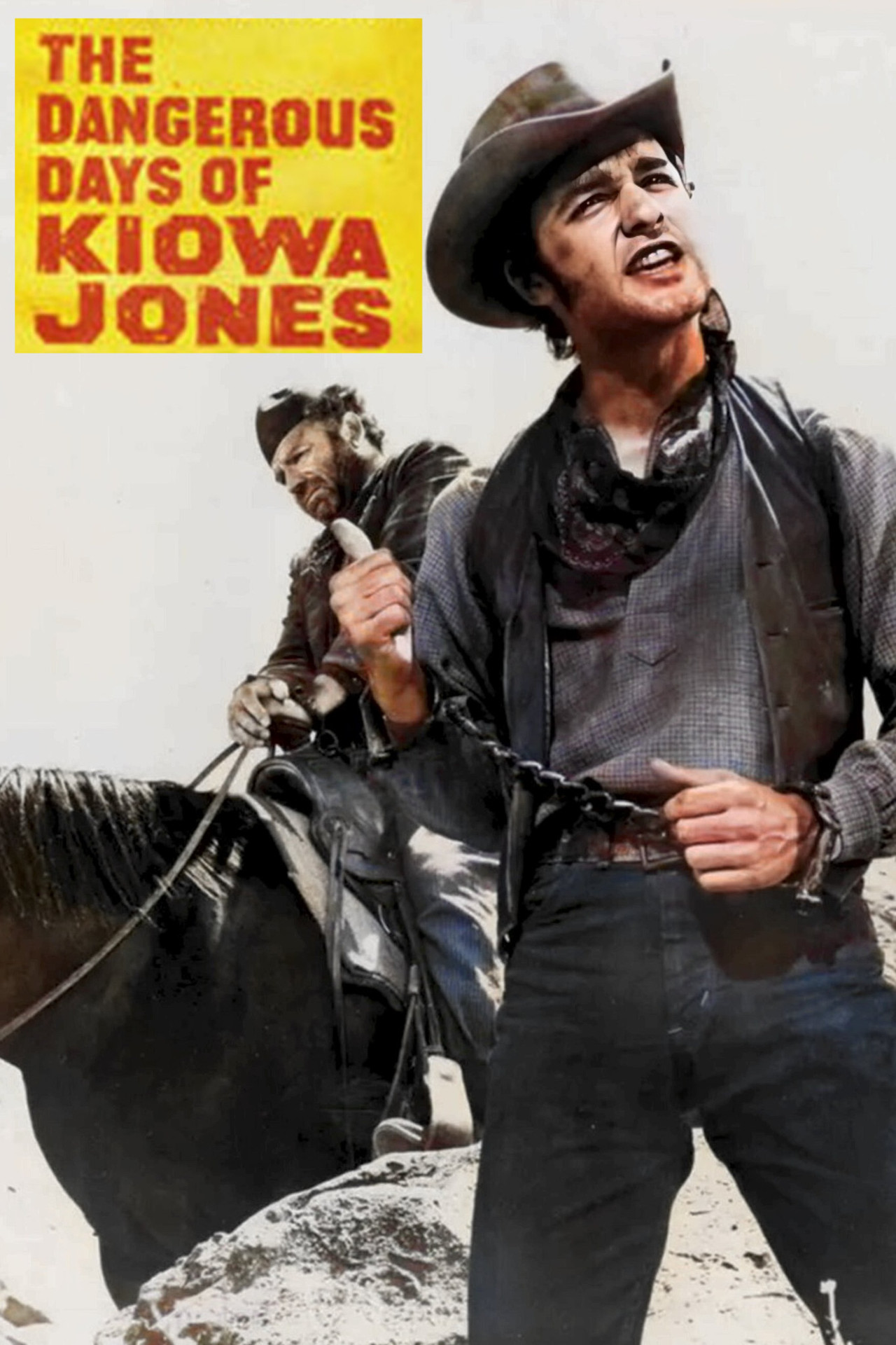 Pôster de The Dangerous Days of Kiowa Jones