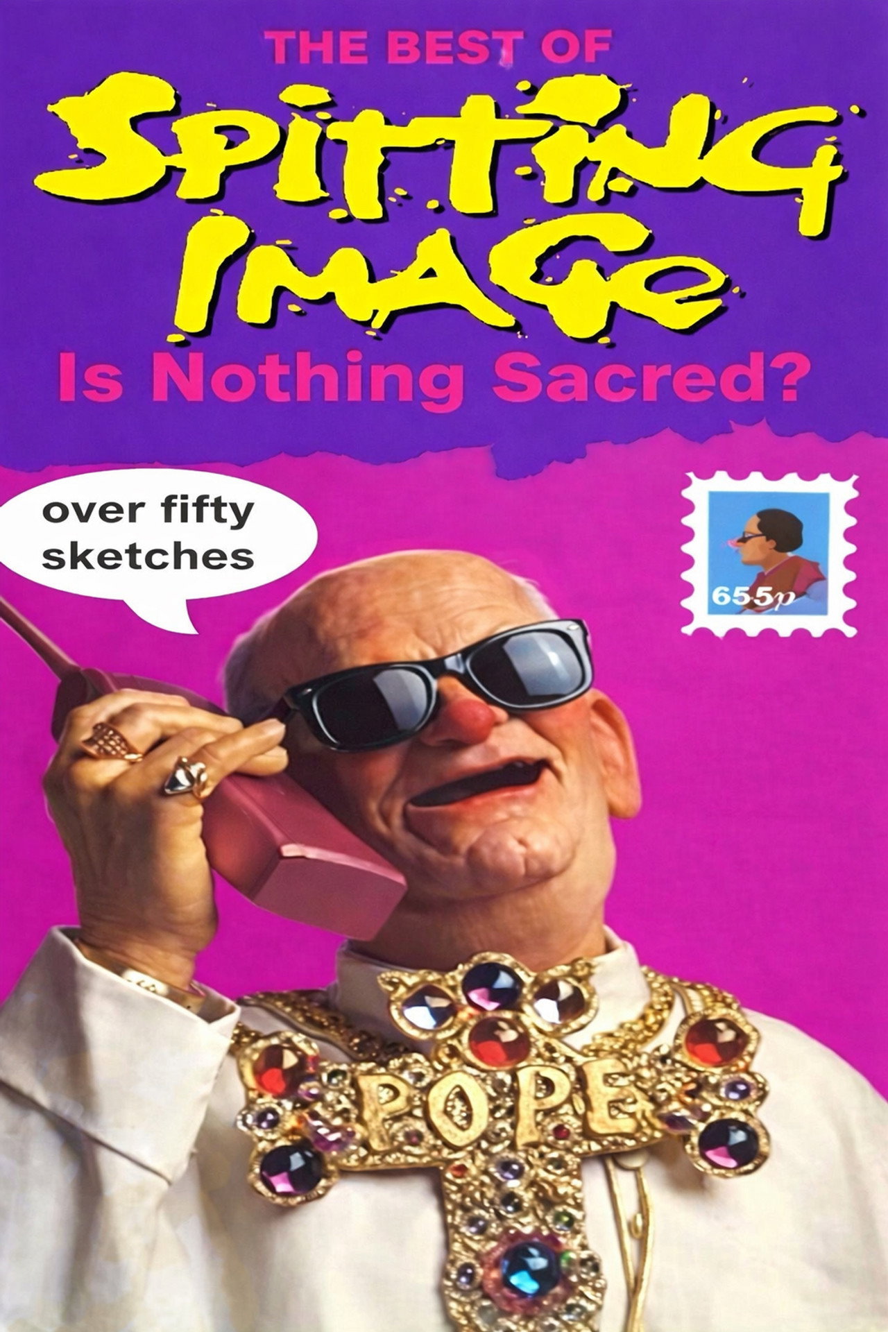 Pôster de Spitting Image: Best Of - Is Nothing Sacred?