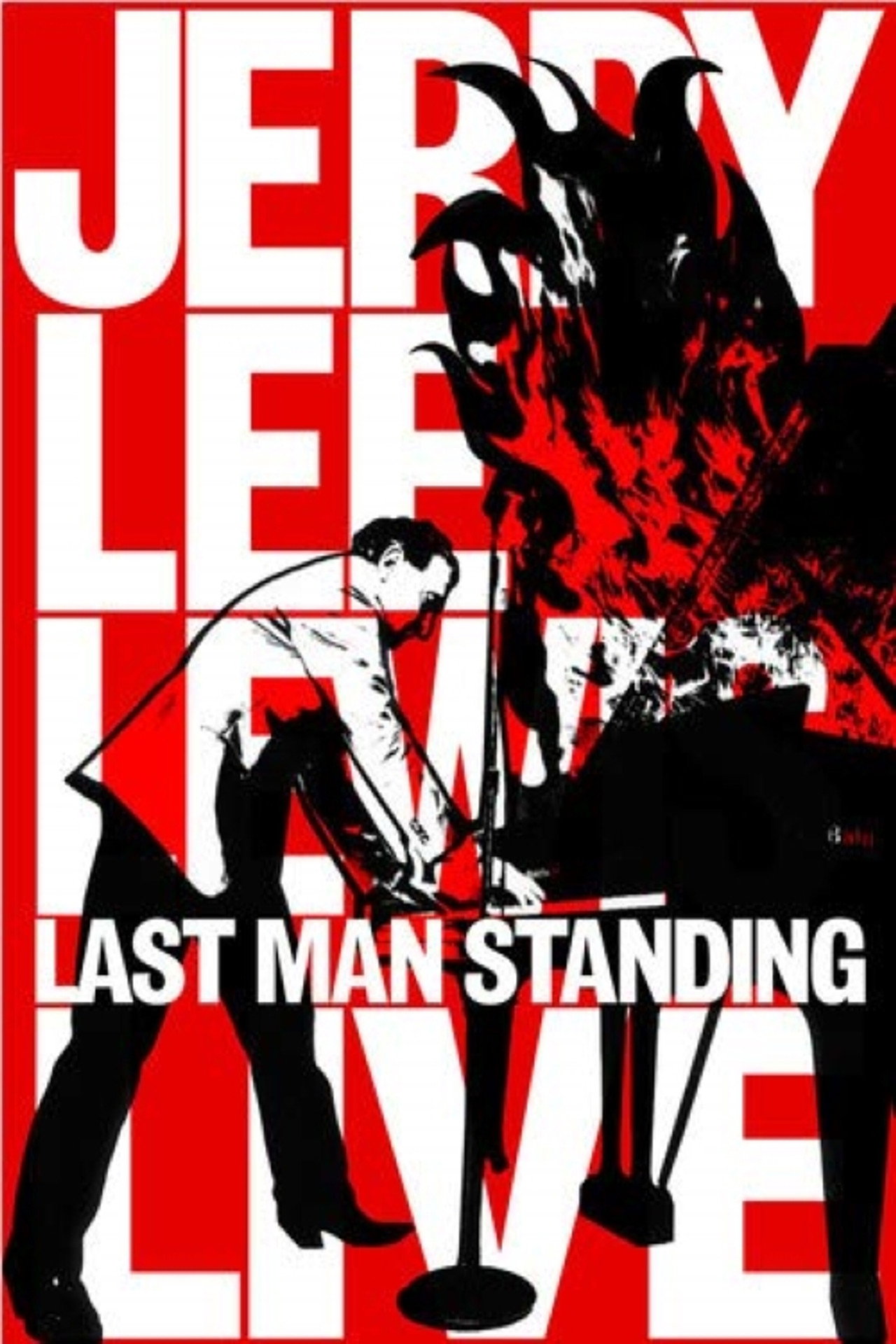 Pôster de Jerry Lee Lewis: Last Man Standing, Live
