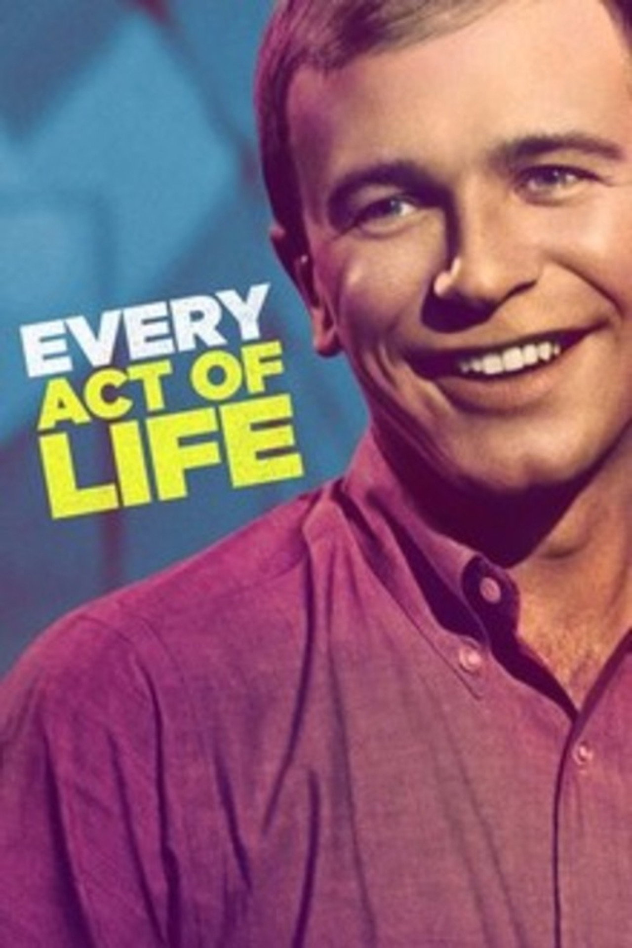 Pôster de Every Act of Life