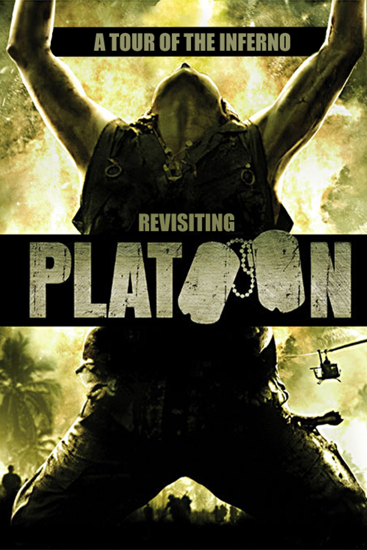 Pôster de A Tour of the Inferno: Revisiting 'Platoon'