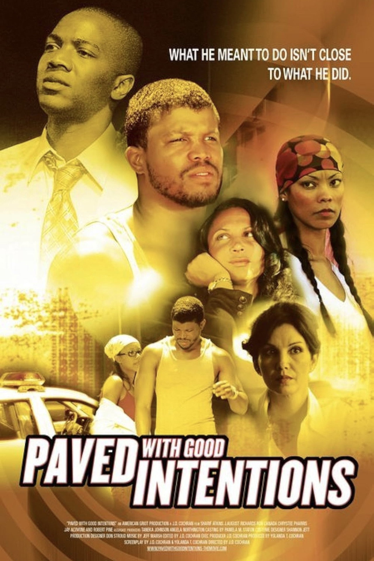 Pôster de Paved with Good Intentions