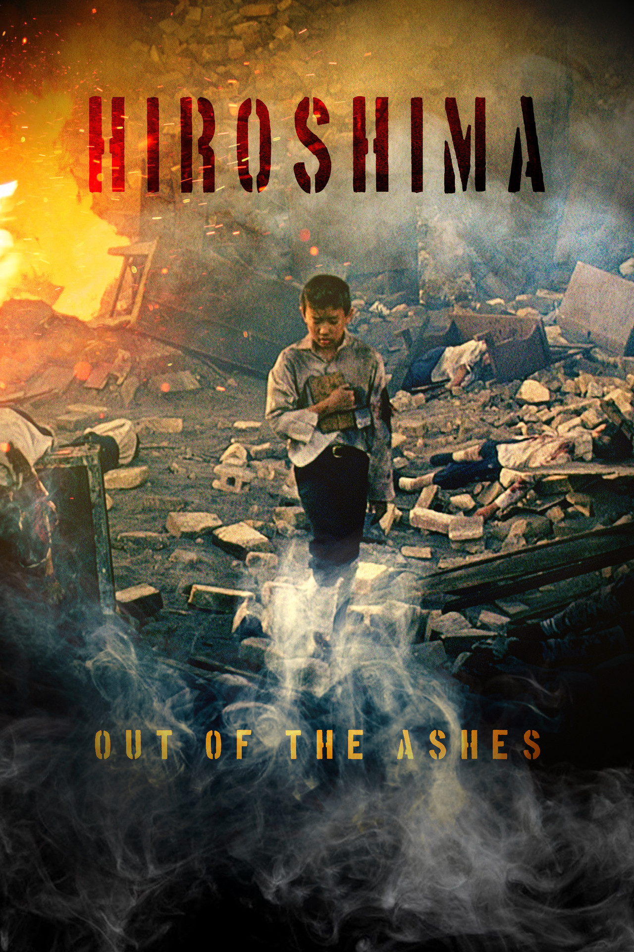 Pôster de Hiroshima: Out of the Ashes
