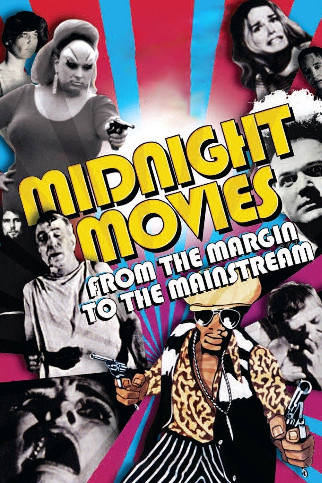 Pôster de Midnight Movies: From the Margin to the Mainstream