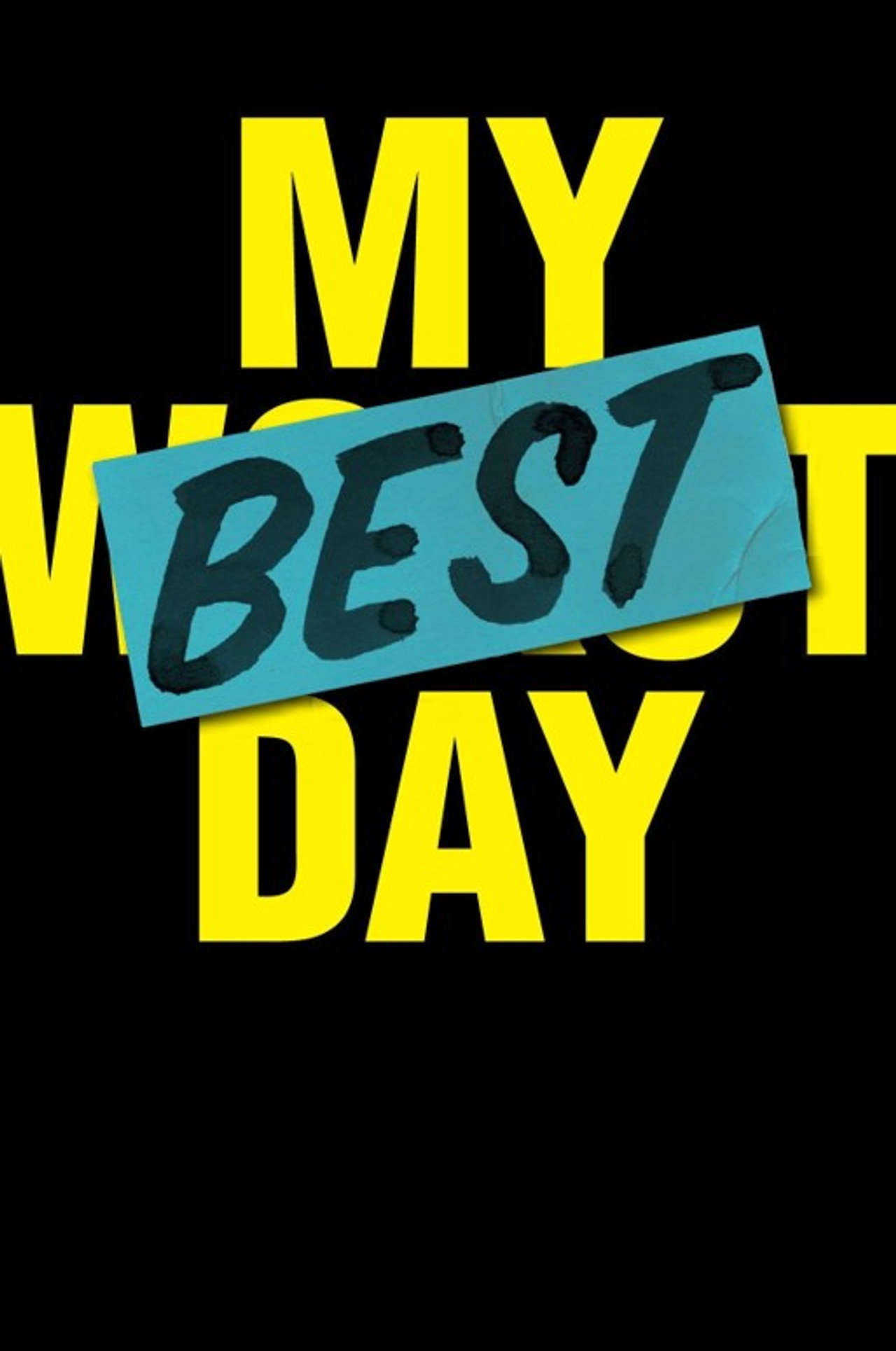 Pôster de My Best Day