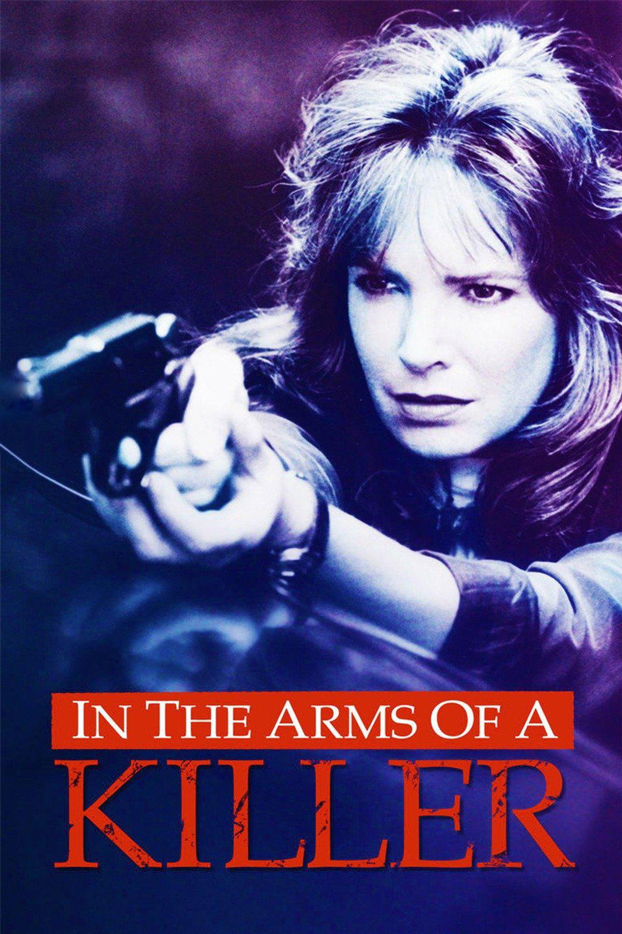 Pôster de In the Arms of a Killer