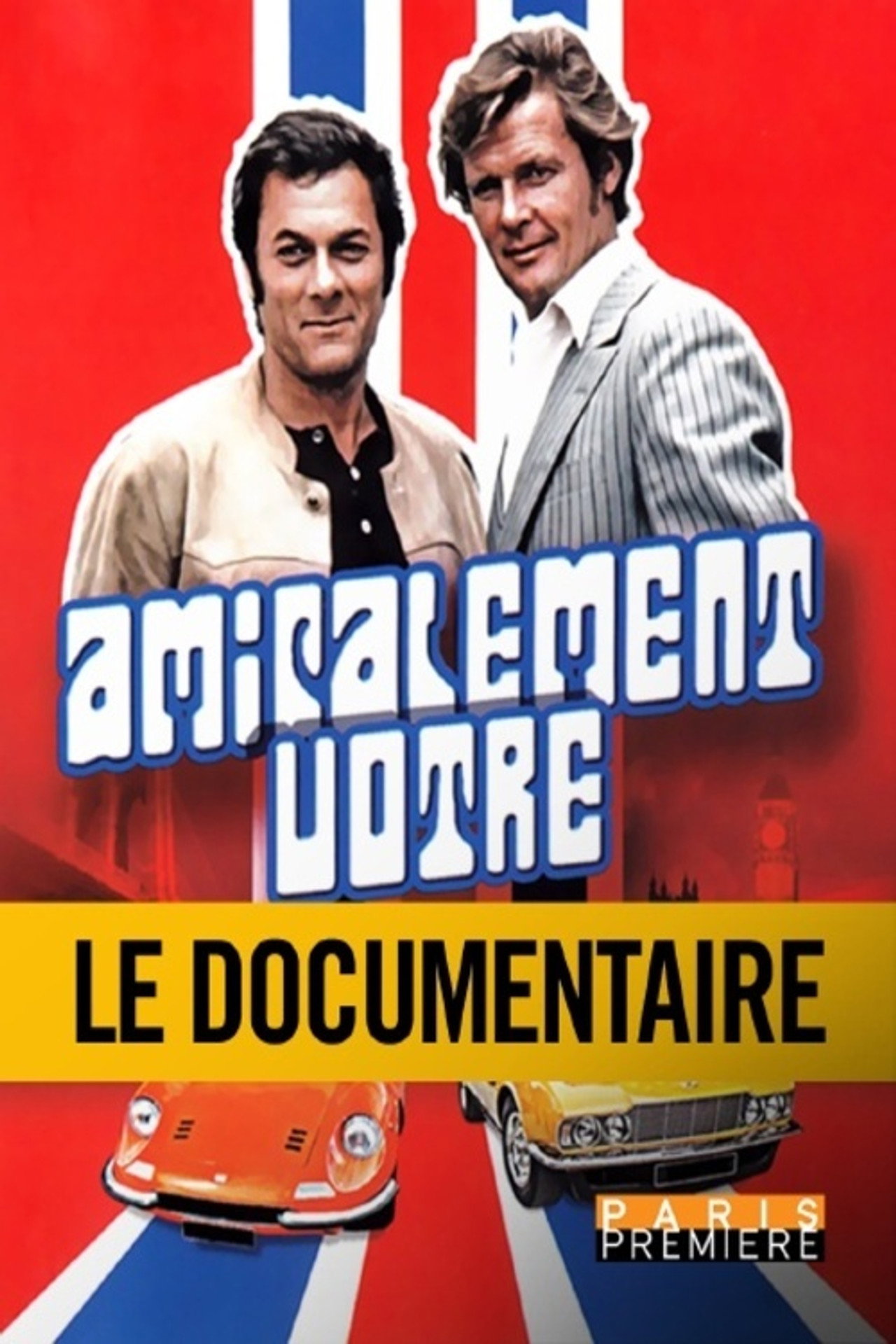 Pôster de Amicalement vôtre : Hollywood au service de sa Majesté
