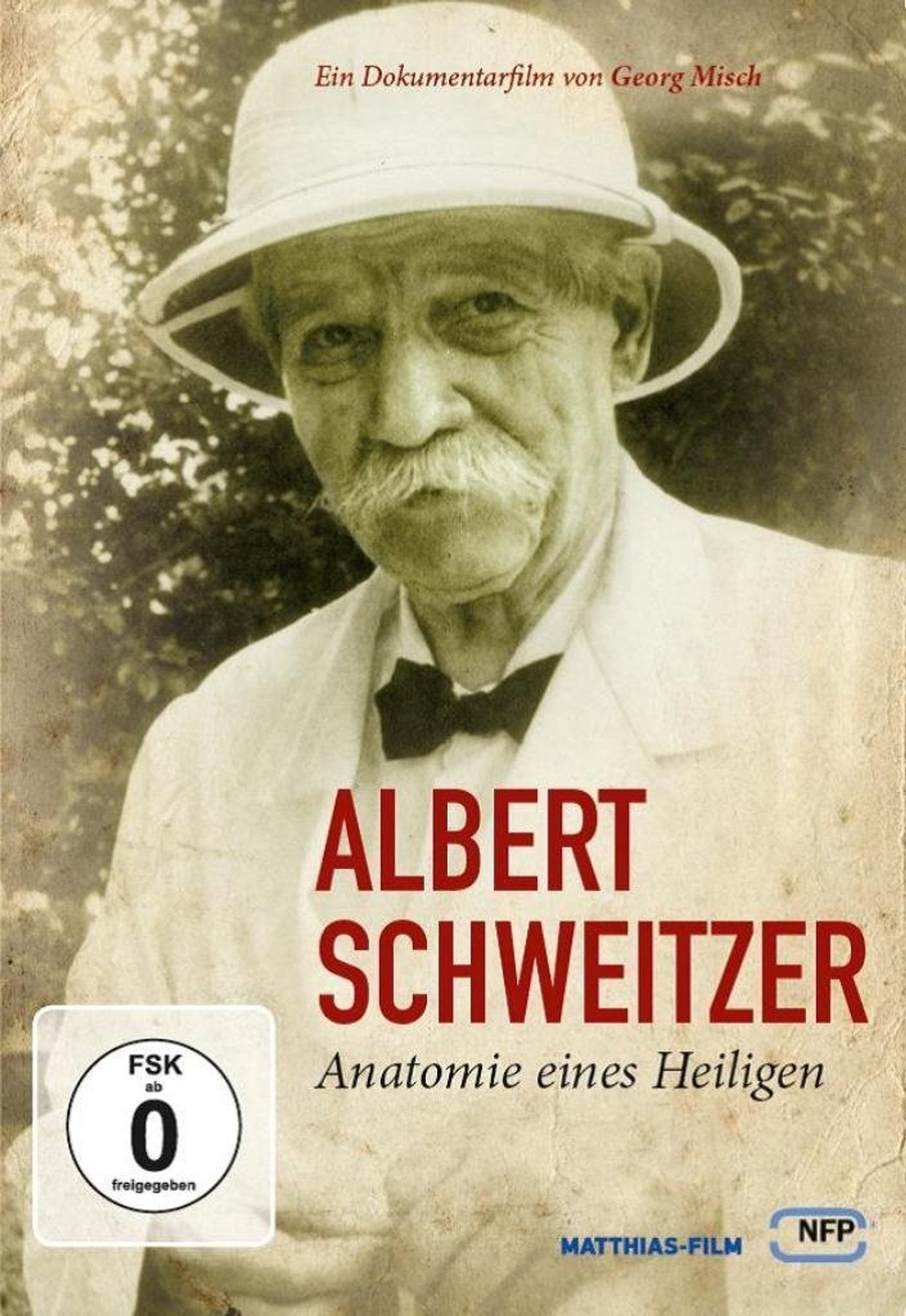 Pôster de Albert Schweitzer - Anatomie eines Heiligen
