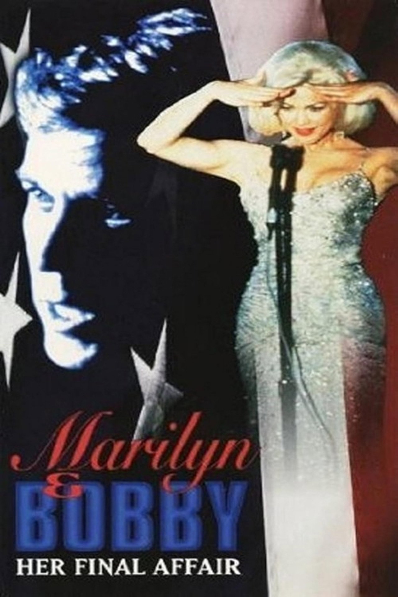 Pôster de Marilyn & Bobby: Her Final Affair