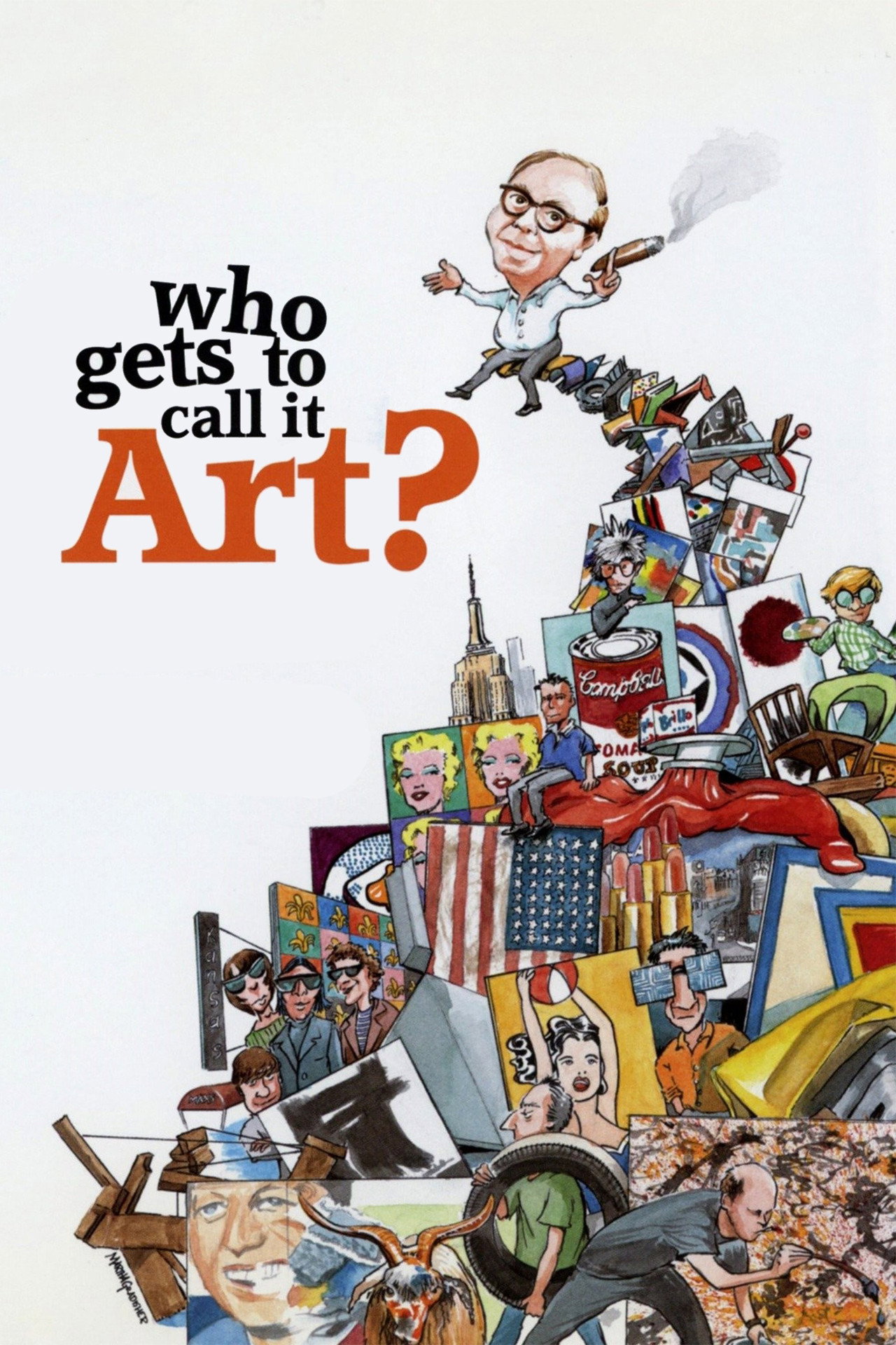 Pôster de Who Gets to Call It Art?