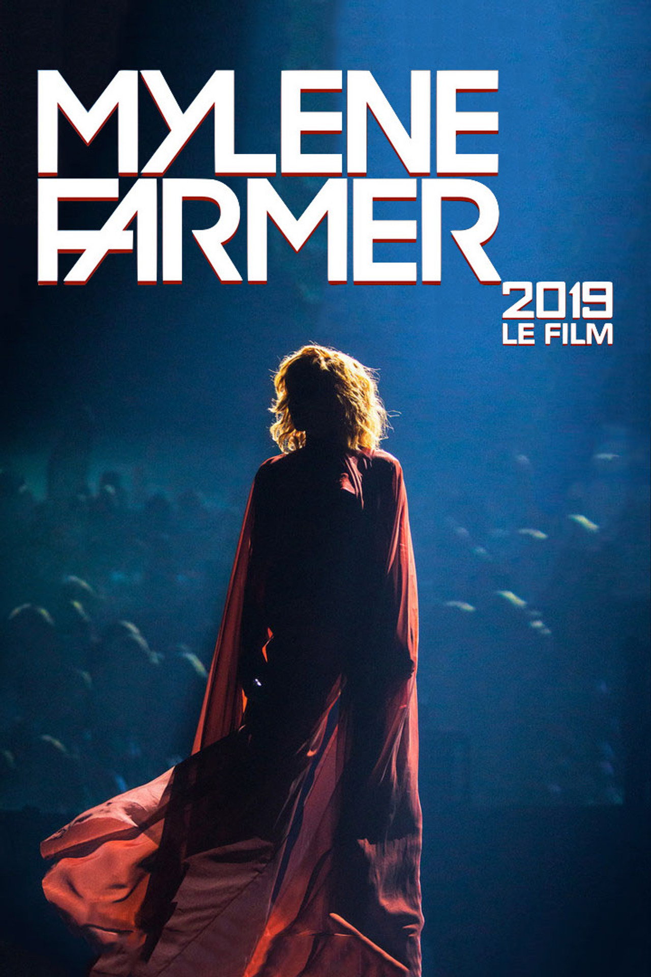 Pôster de Mylène Farmer: 2019 - Le Film