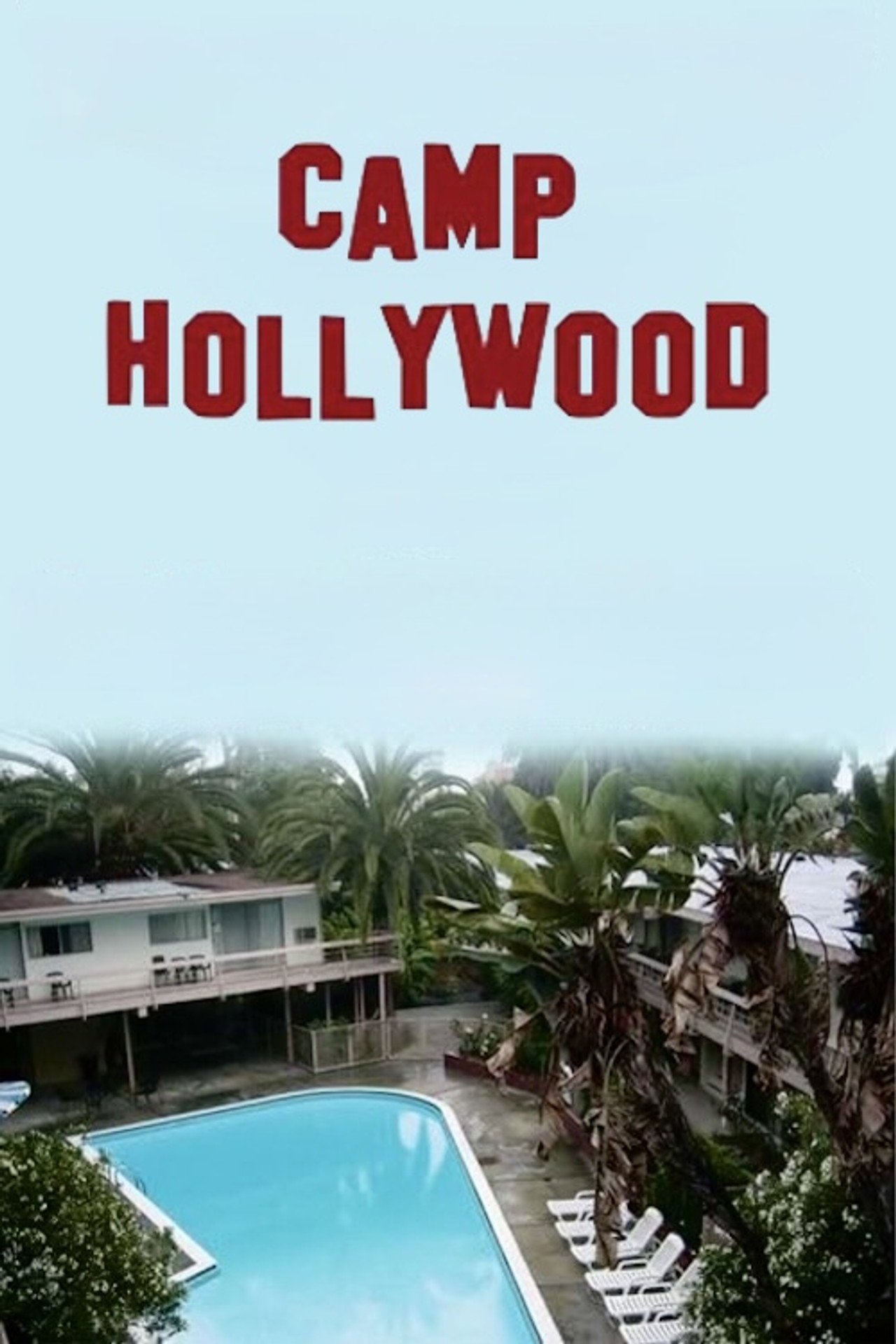 Pôster de Camp Hollywood