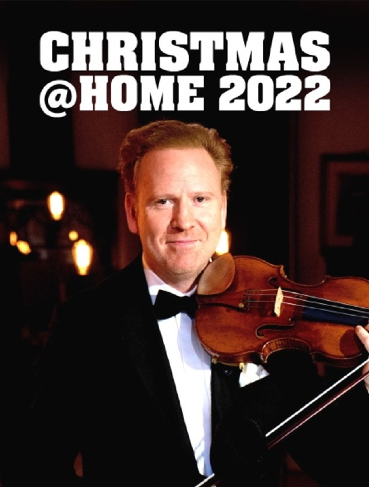 Pôster de Christmas@Home 2022: Das Weihnachtskonzert mit Daniel Hope, Sting und weiteren Gästen