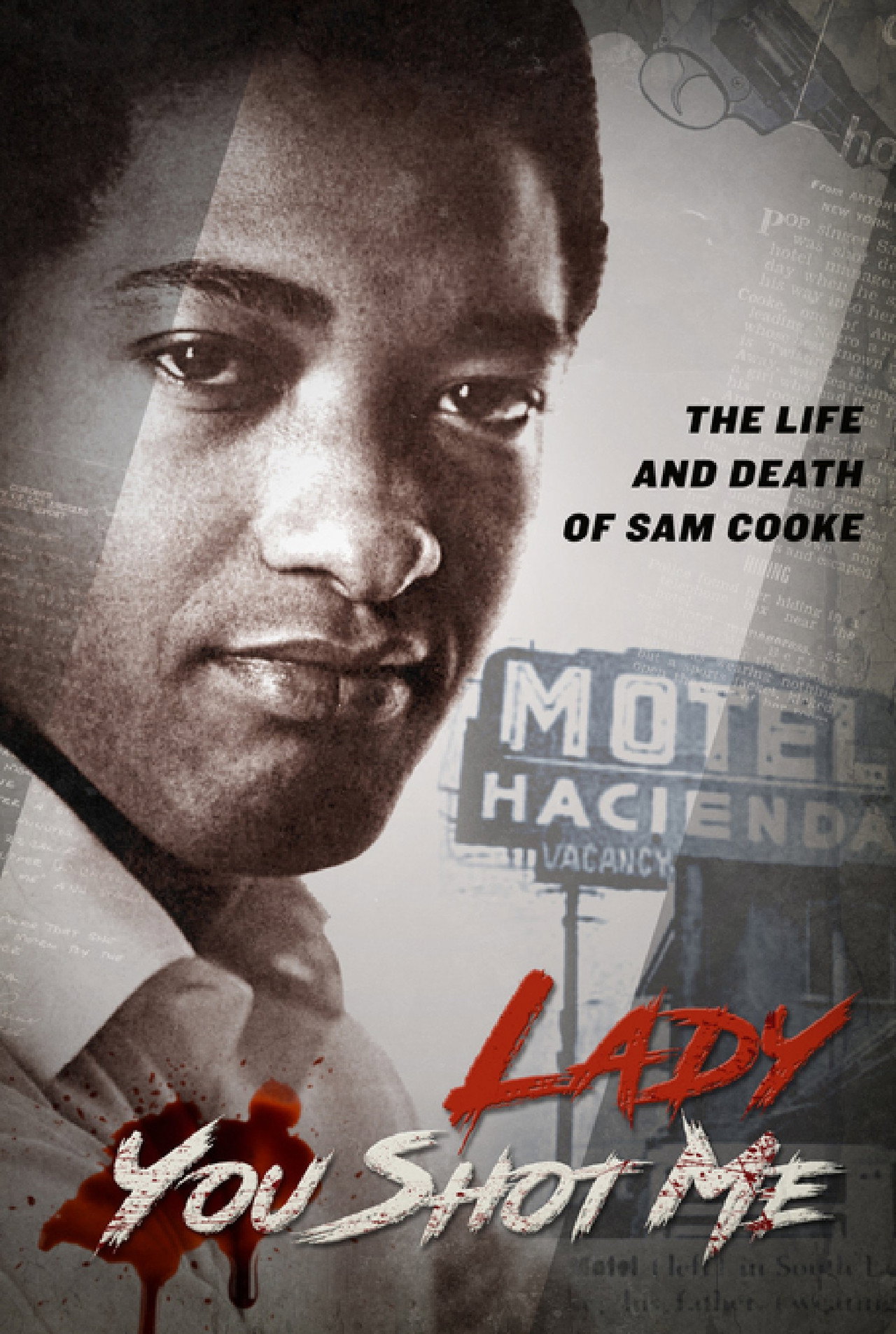 Pôster de Lady, You Shot Me: The Life and Death of Sam Cooke