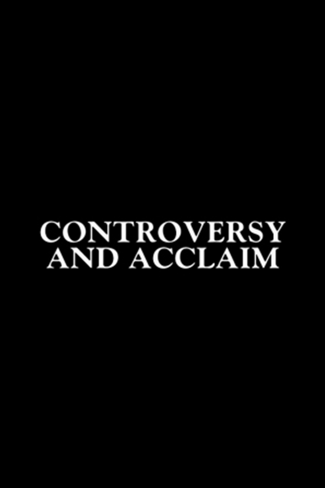 Pôster de Controversy and Acclaim: The Timelessness of a Groundbreaking Film