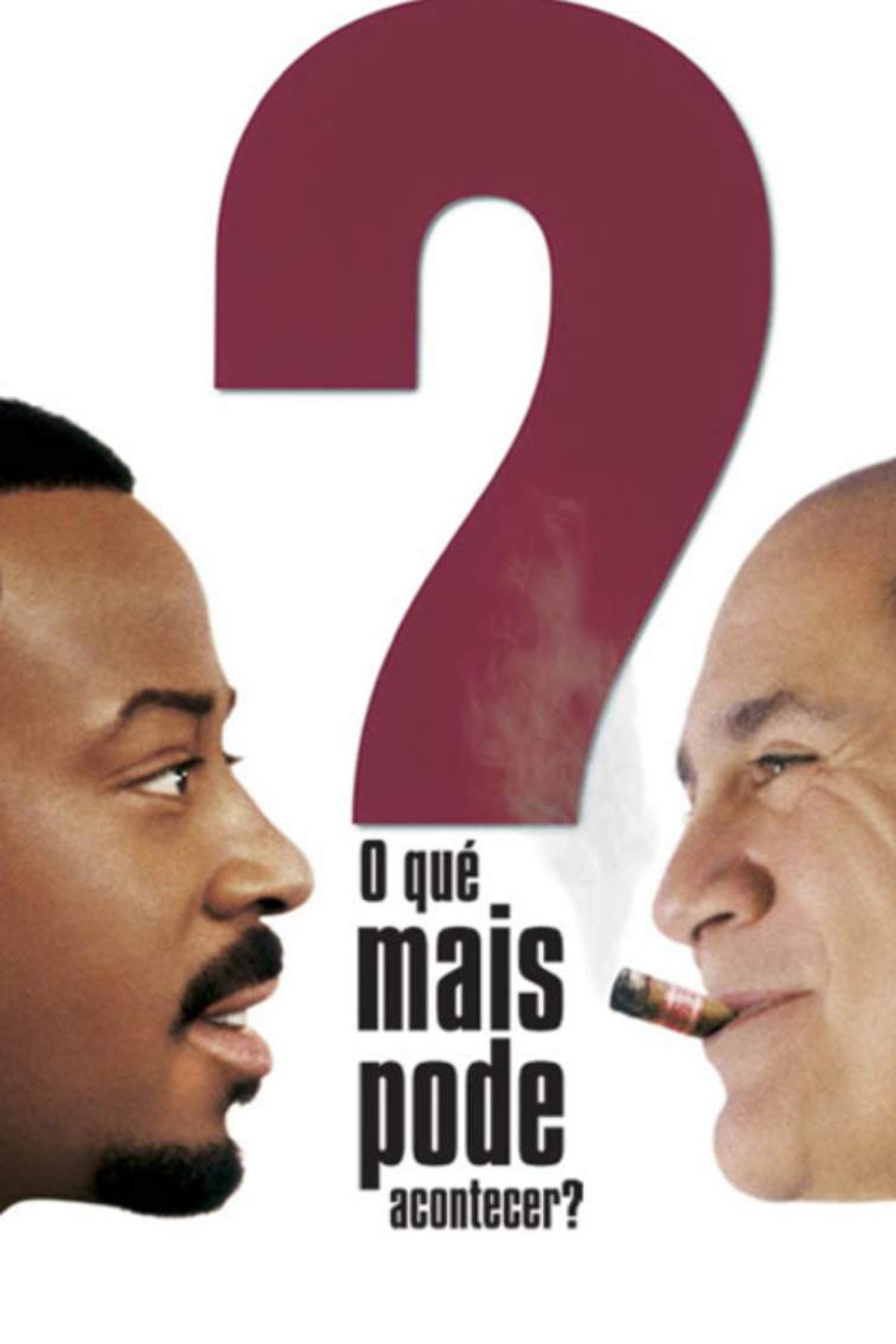 Pôster de O Que Mais Pode Acontecer?