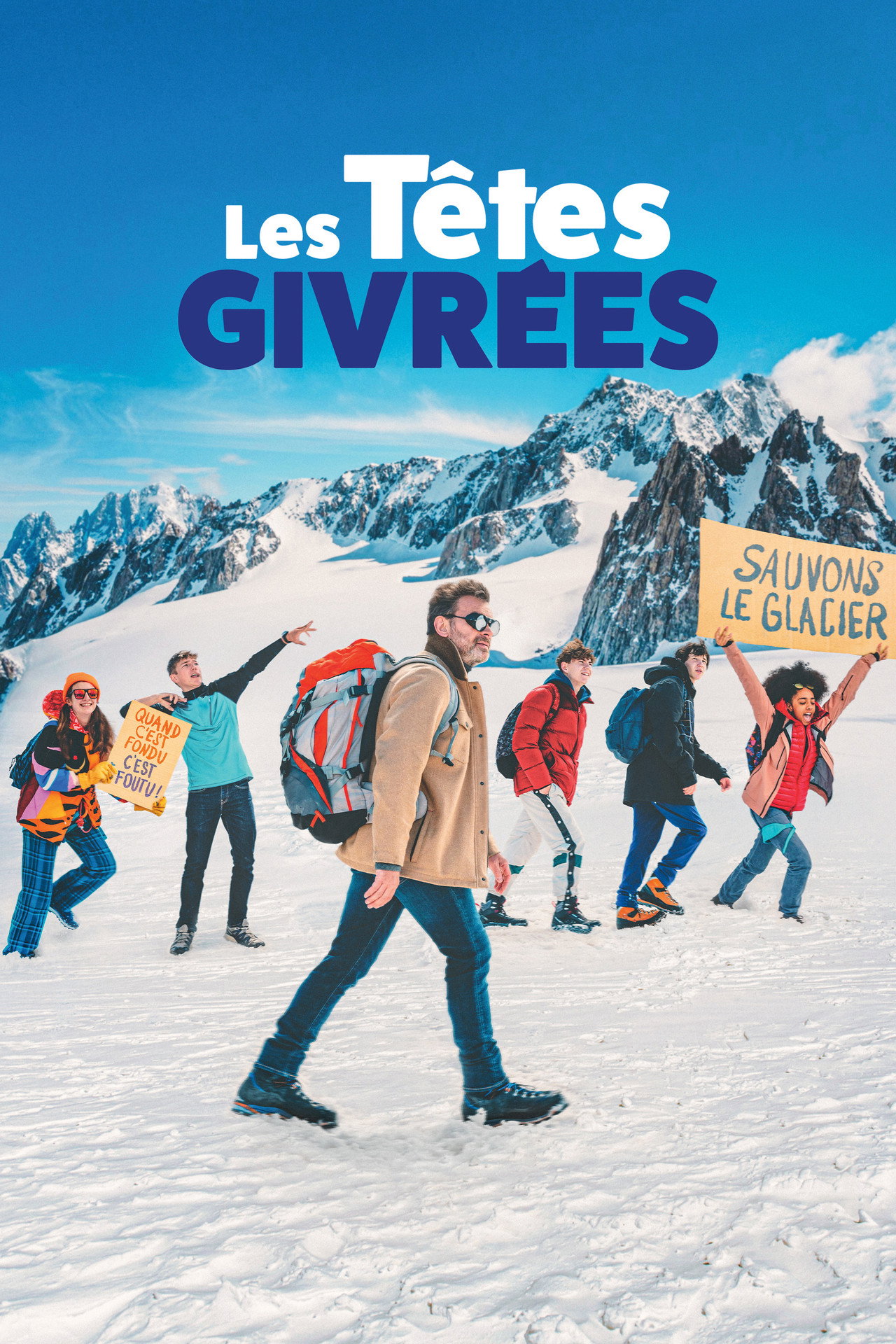 Pôster de Les Têtes givrées