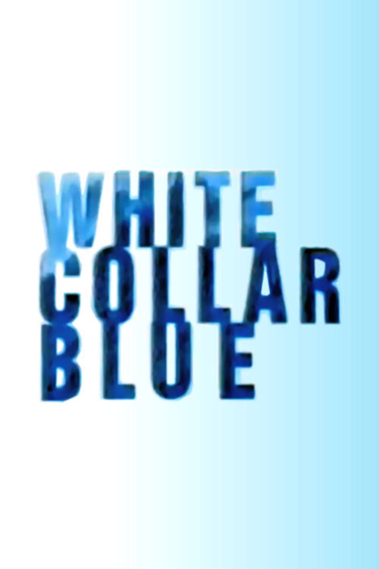 Pôster de White Collar Blue
