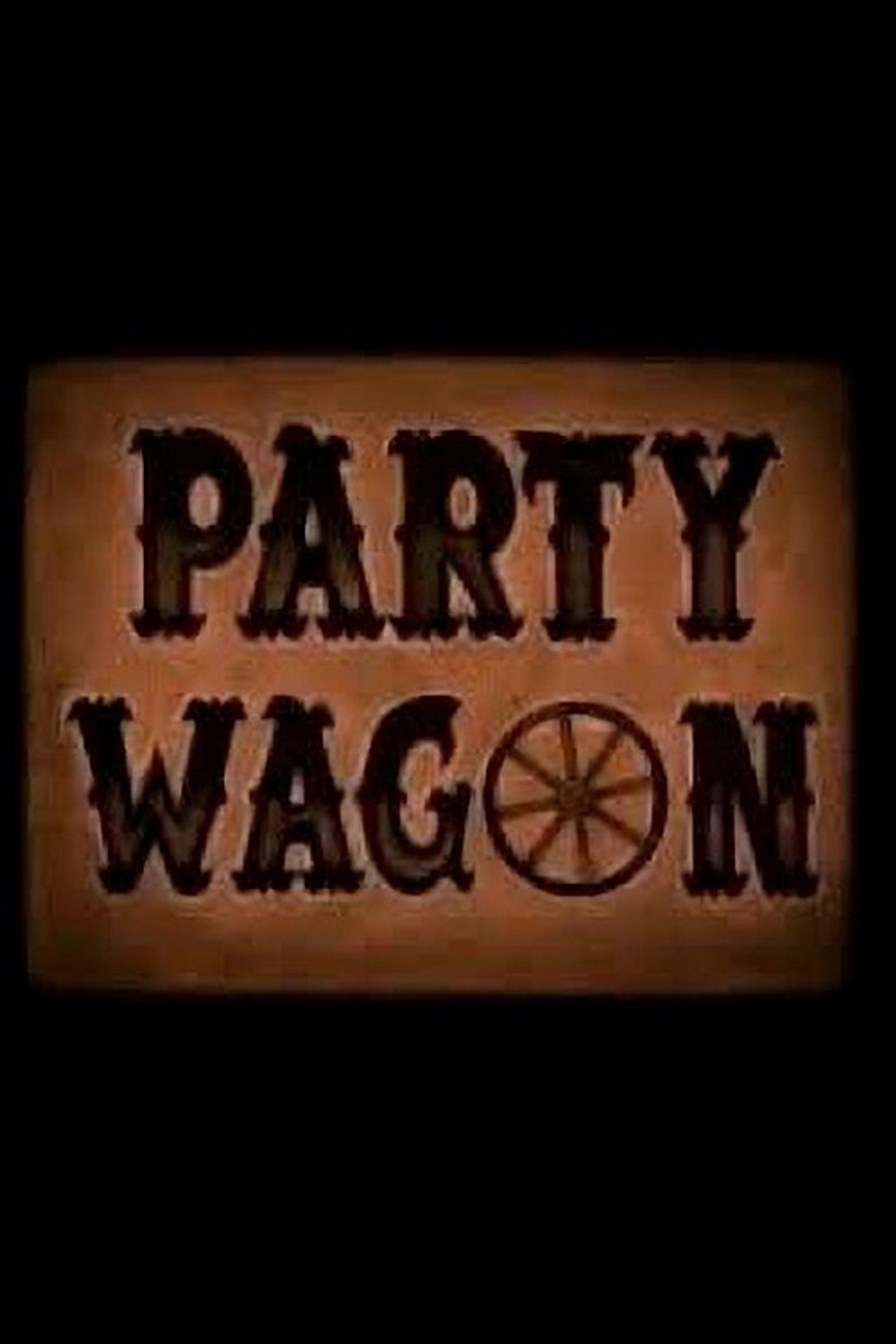 Pôster de Party Wagon