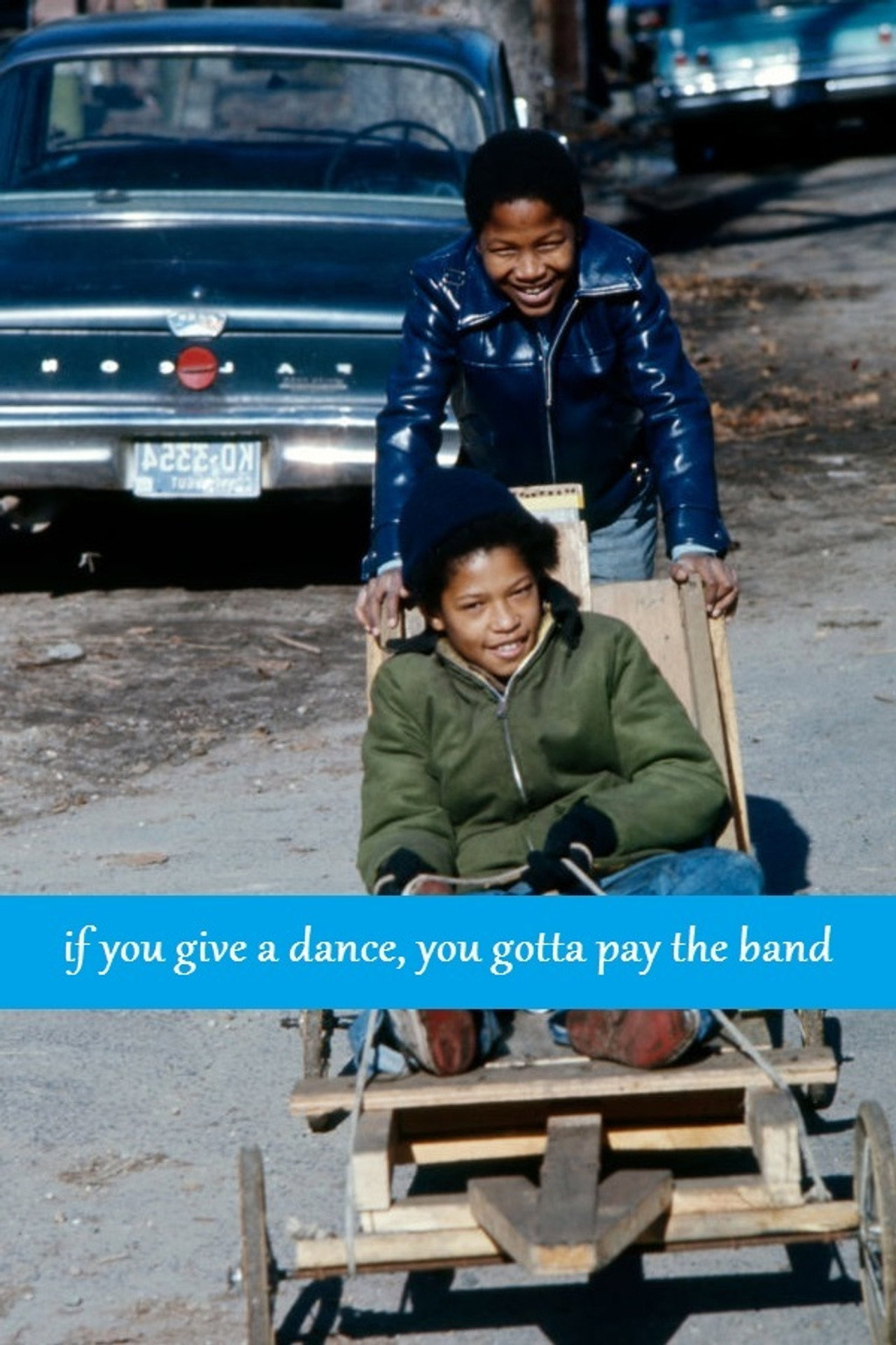 Pôster de If You Give a Dance, You Gotta Pay the Band