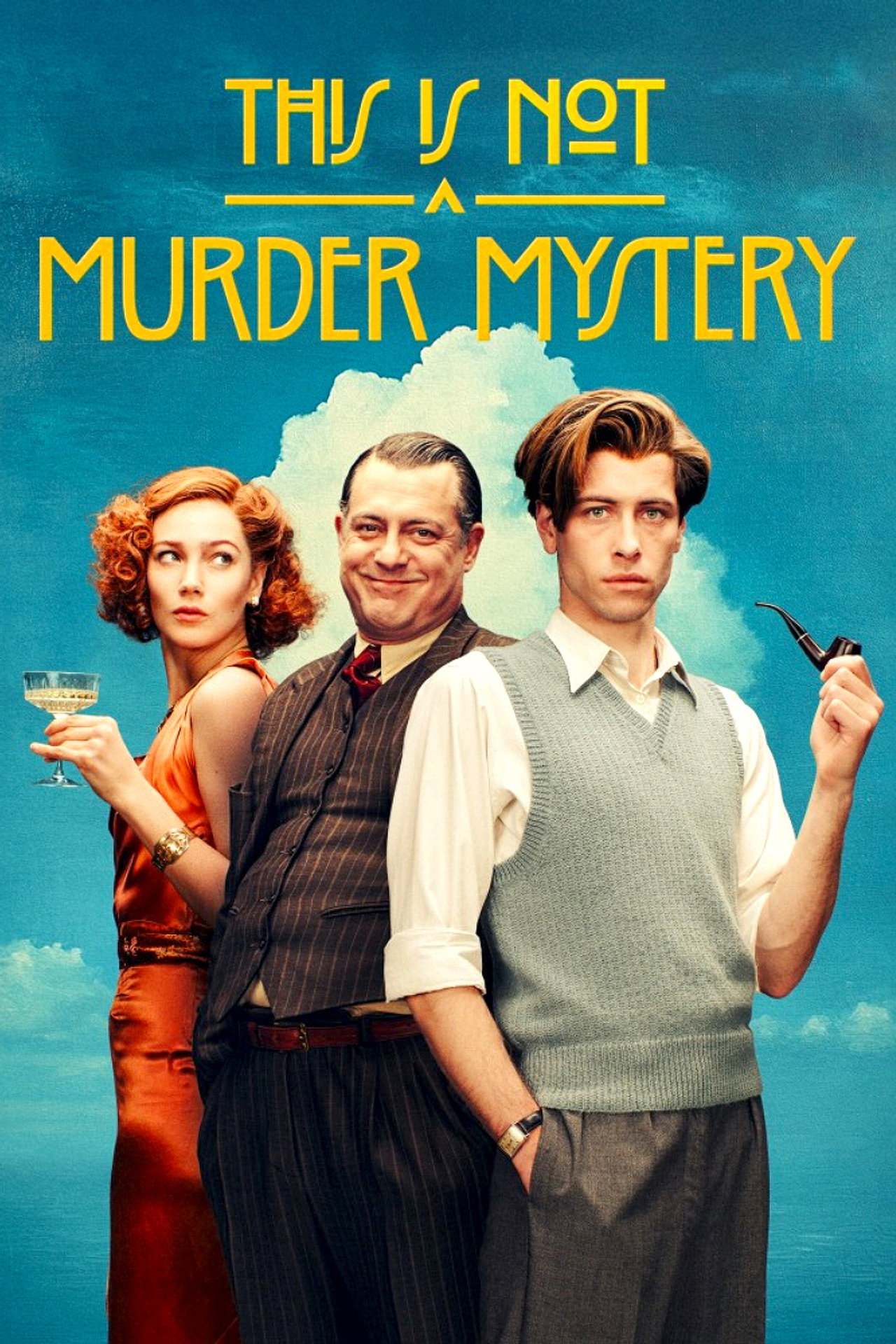 Pôster de This Is Not a Murder Mystery