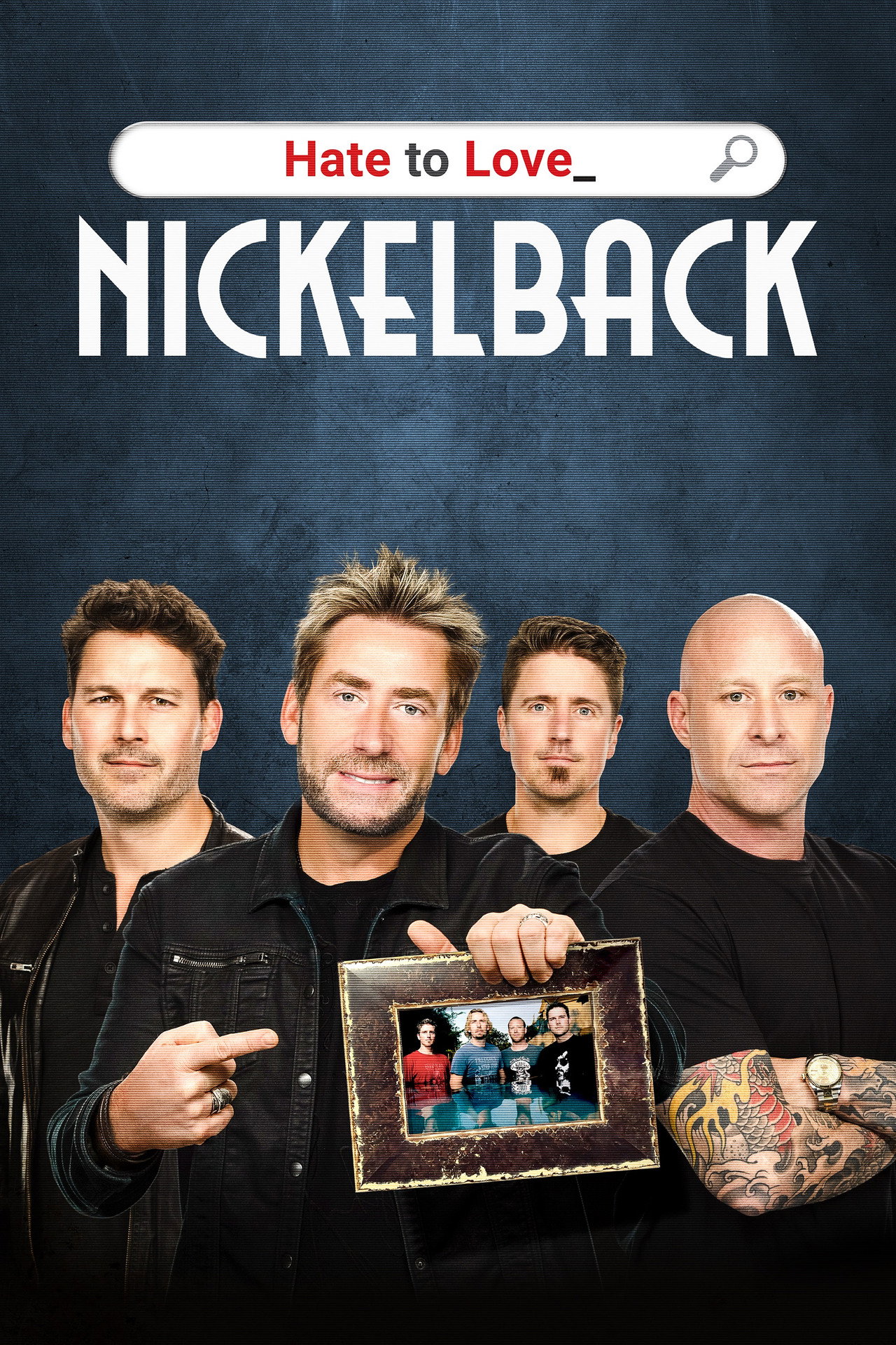 Pôster de Hate to Love: Nickelback