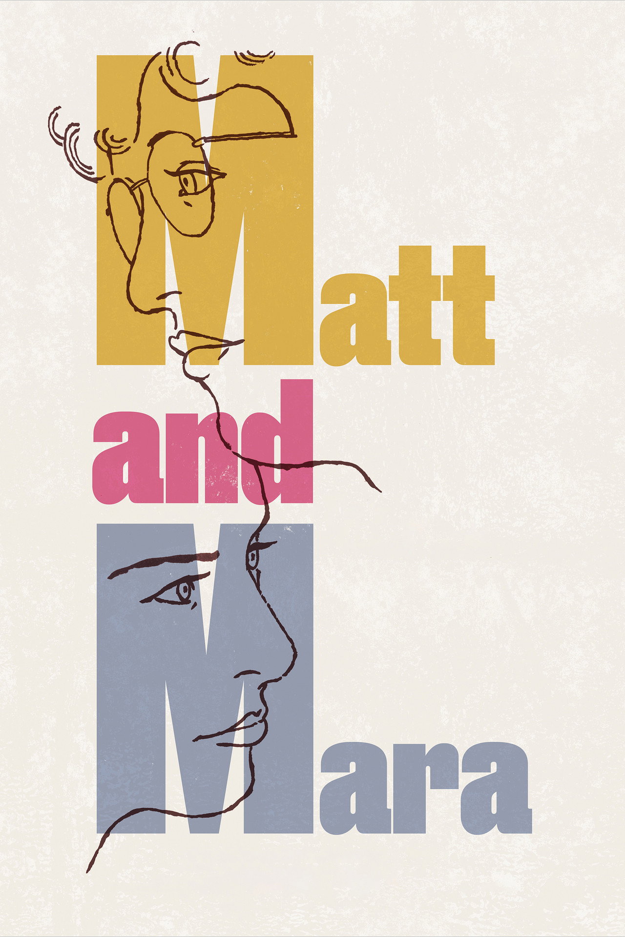 Pôster de Matt and Mara