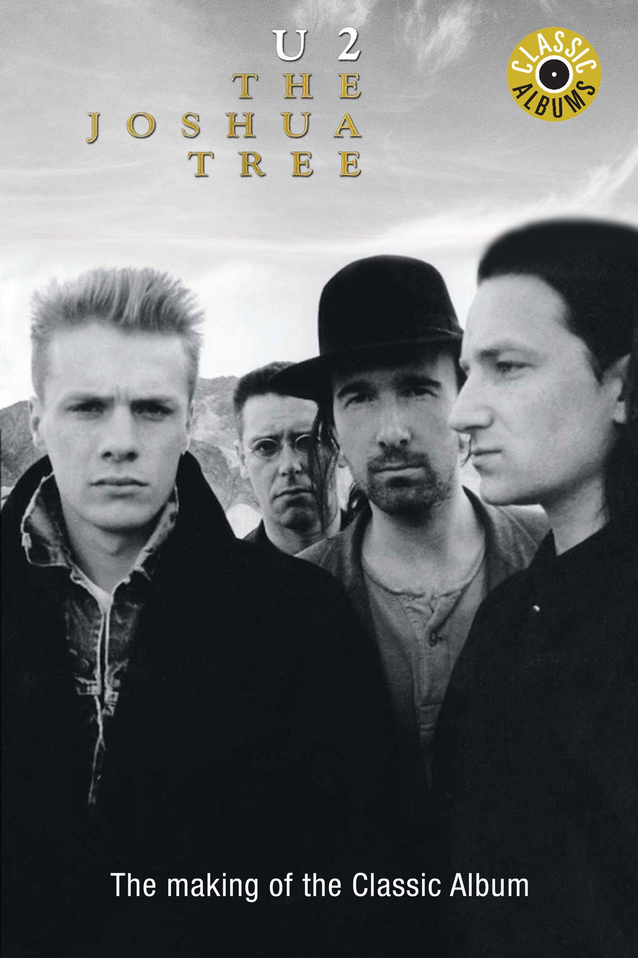 Pôster de Classic Albums: U2 - The Joshua Tree