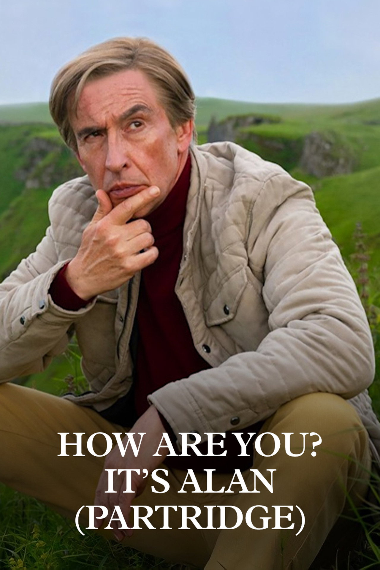 Pôster de How Are You? It's Alan (Partridge)
