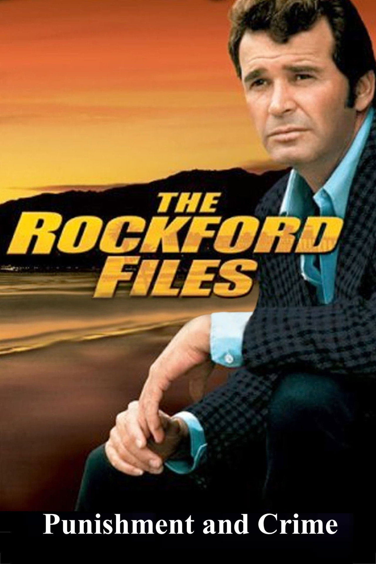 Pôster de The Rockford Files: Punishment and Crime