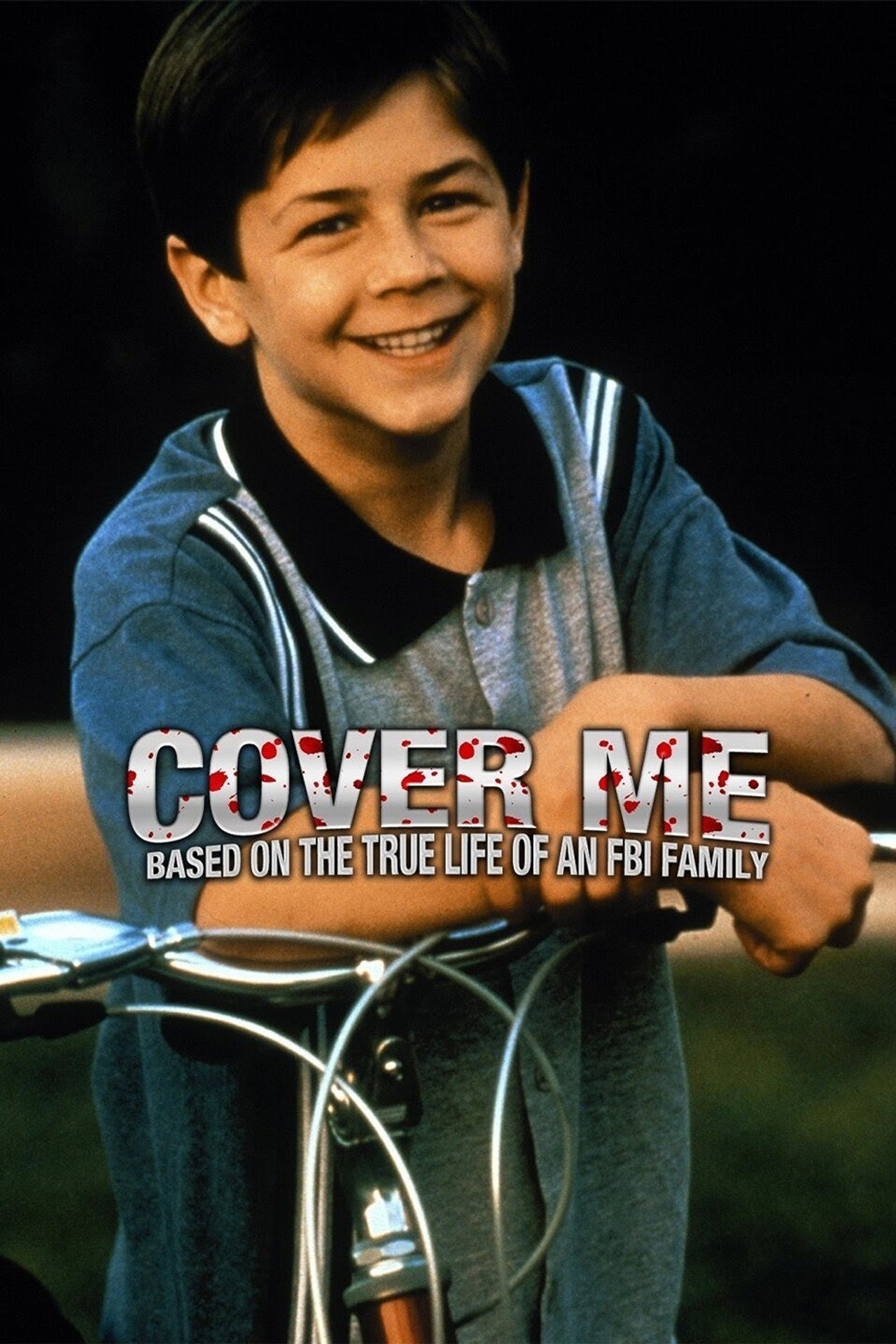 Pôster de Cover Me: Based on the True Life of an FBI Family