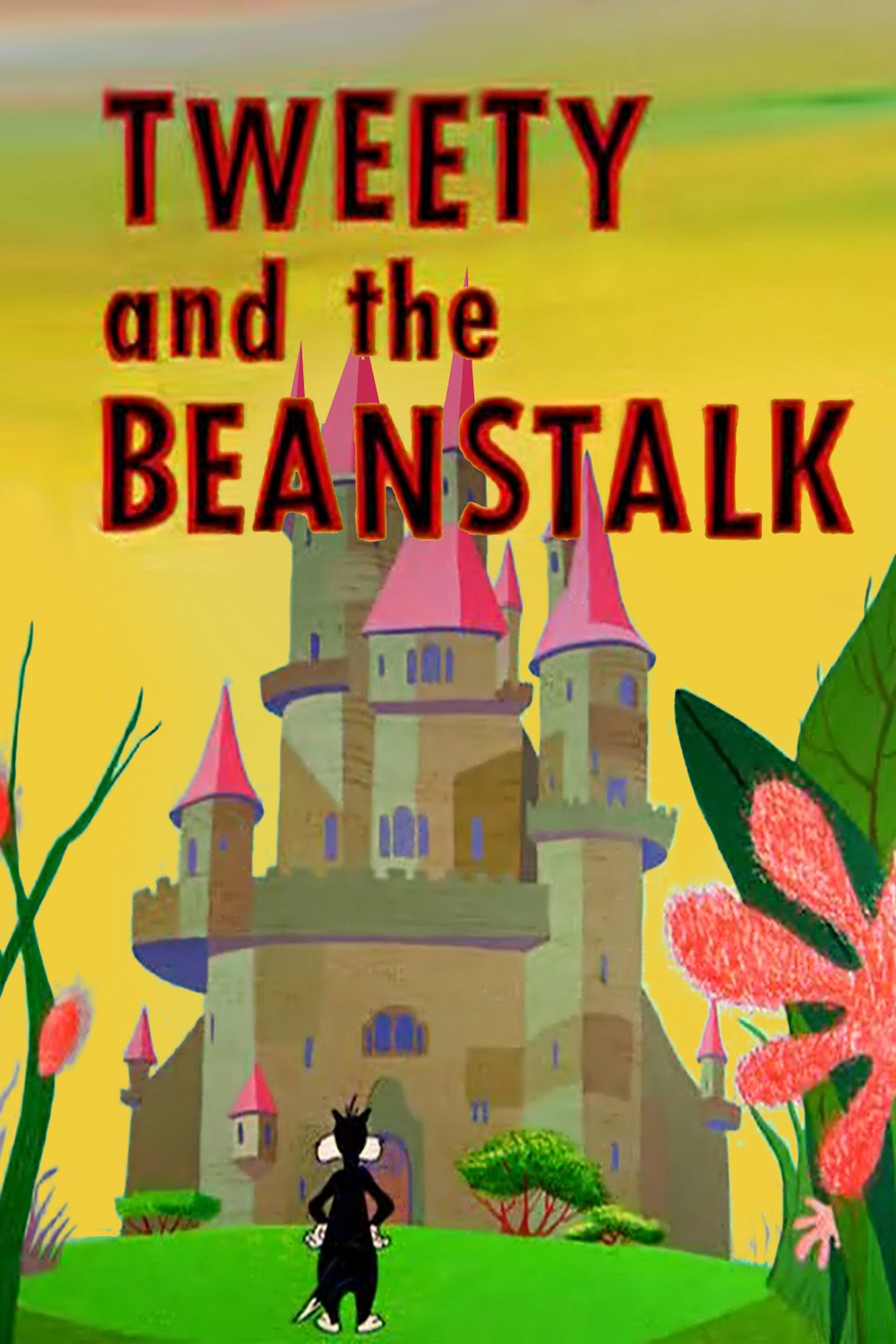 Pôster de Tweety and the Beanstalk