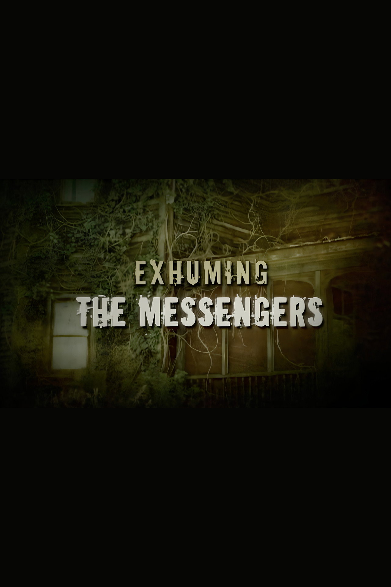 Pôster de Exhuming 'The Messengers'