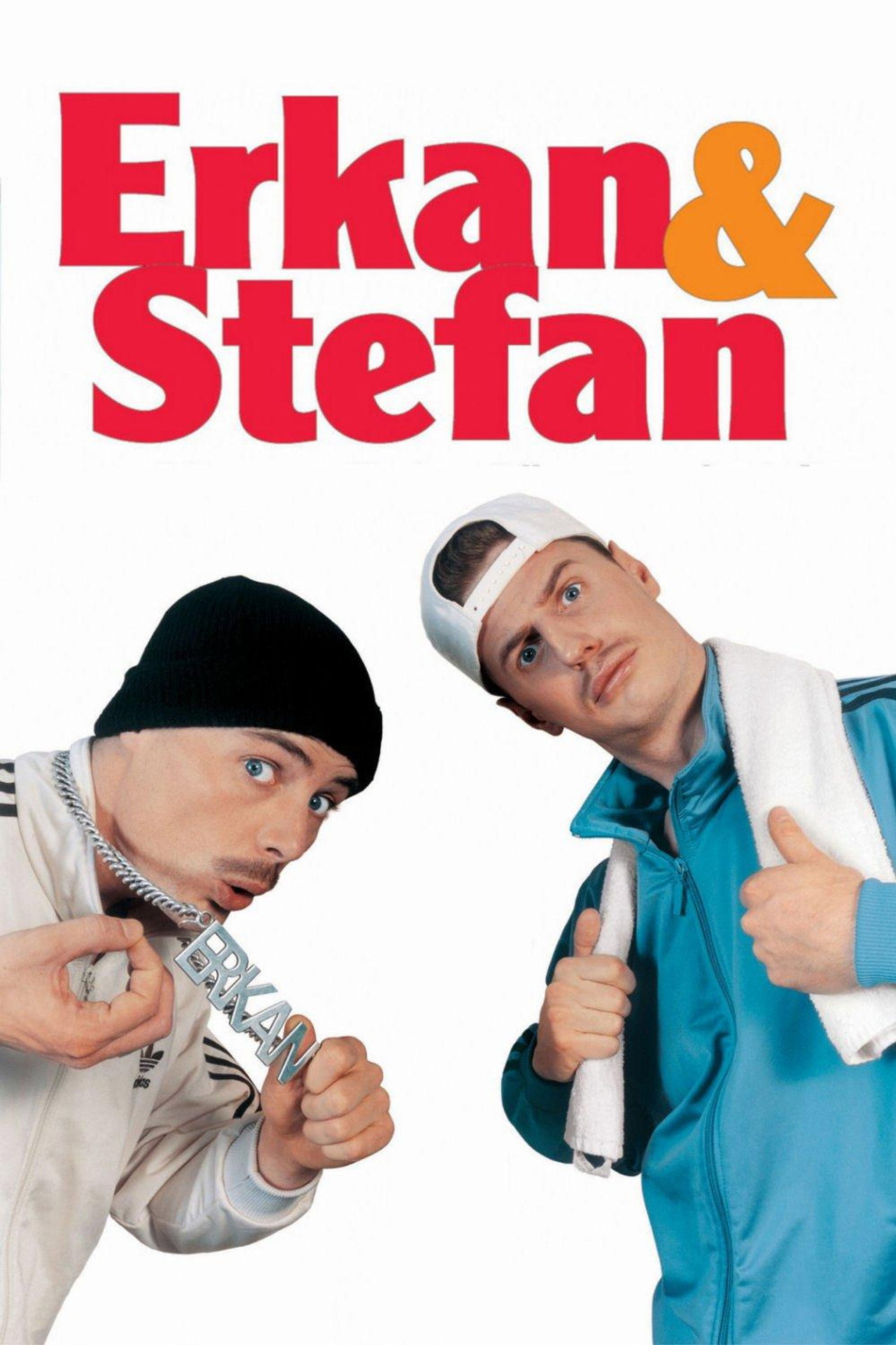 Pôster de Erkan & Stefan
