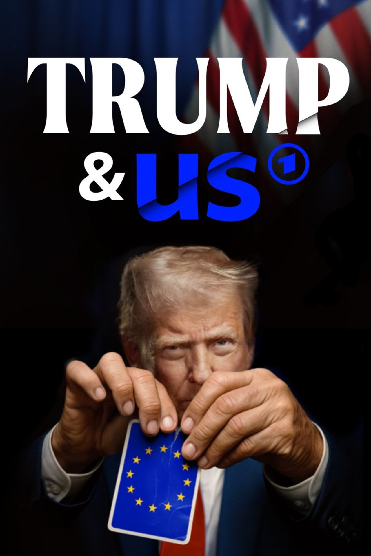 Pôster de Trump & us – Wie er unsere Welt verändert