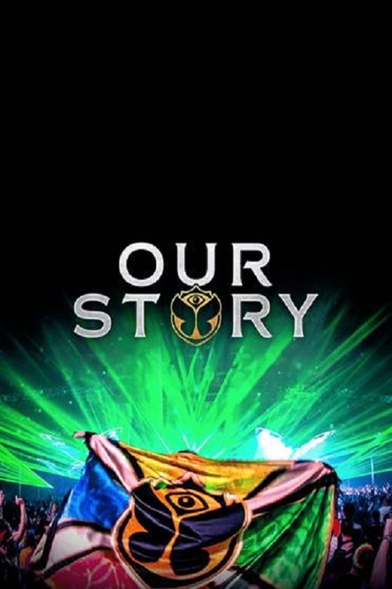 Pôster de Our Story - 15 years of Tomorrowland