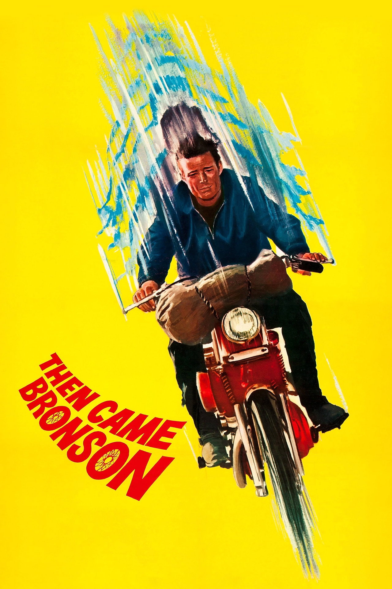 Pôster de Then Came Bronson