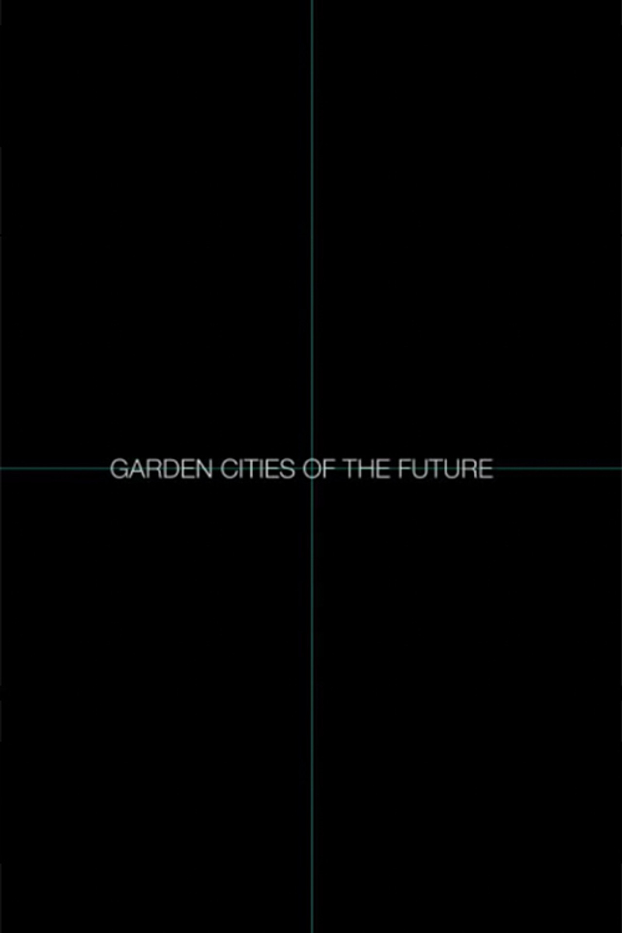 Pôster de Garden Cities of the Future