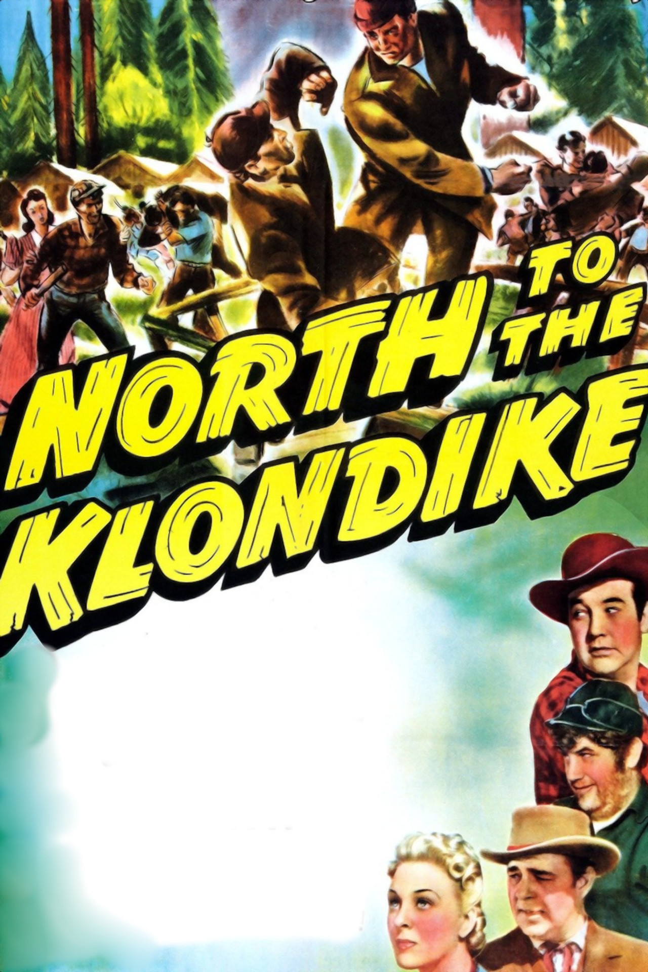 Pôster de North to the Klondike