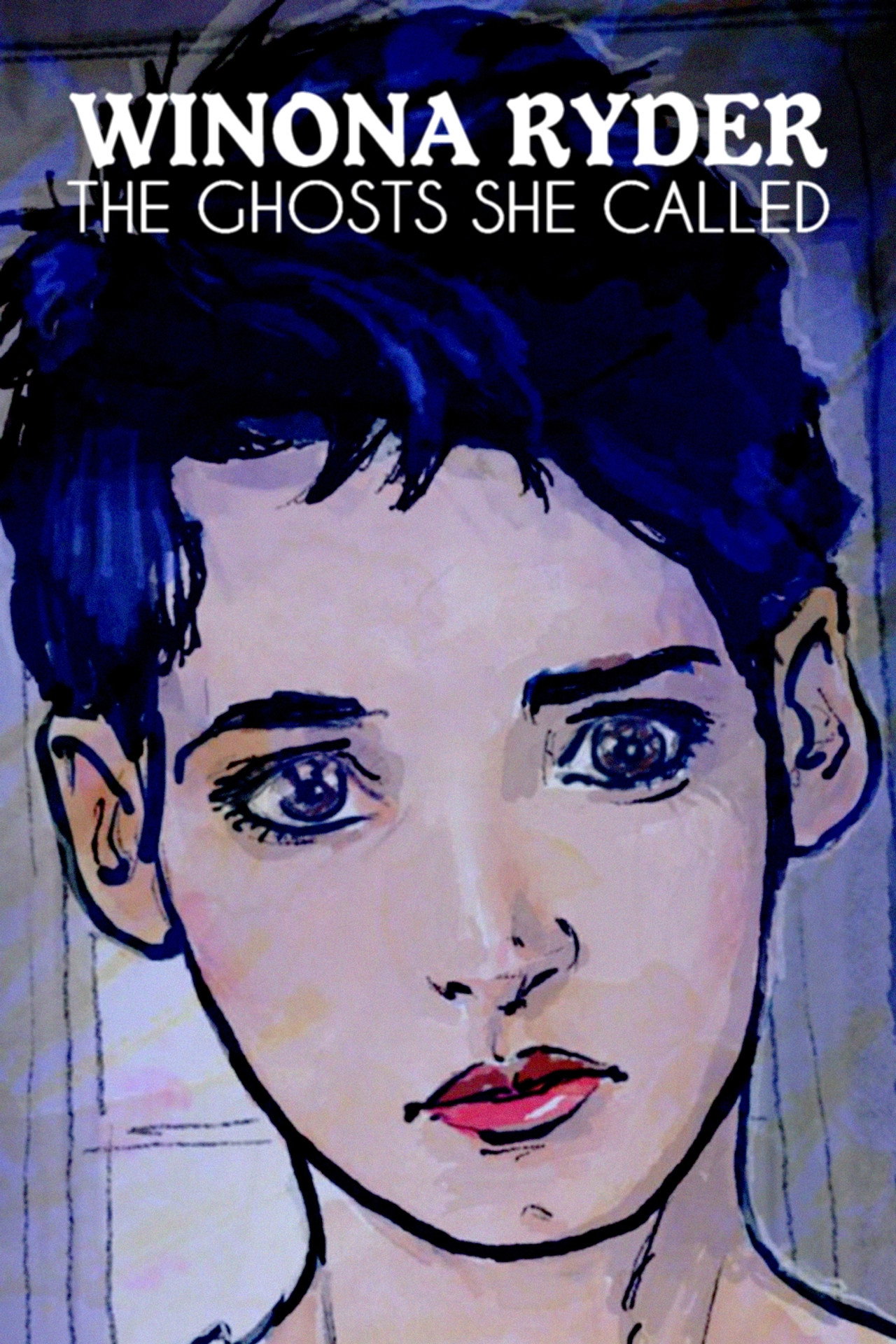 Pôster de Winona Ryder: The Ghosts She Called